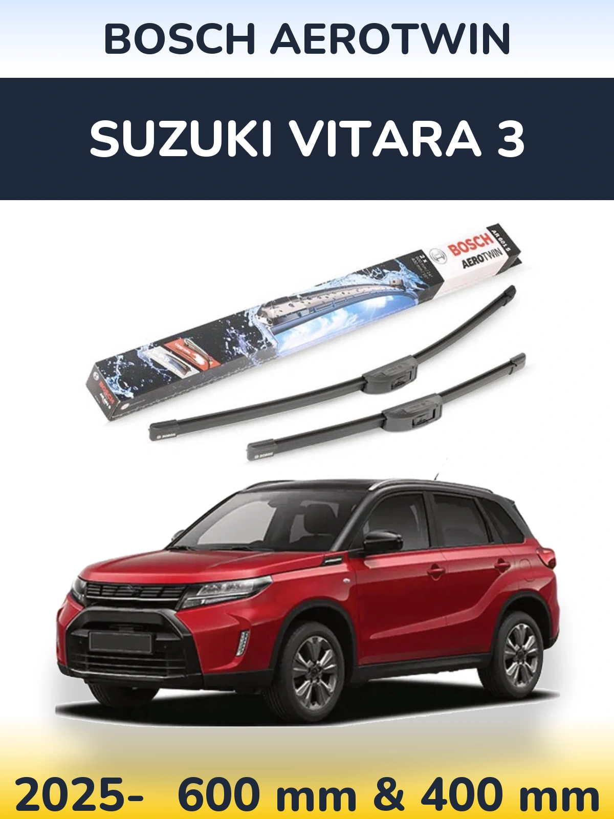 Front wiper blade set BOSCH AeroTwin 600 & 400 мм for Suzuki Vitara 3 2025-2026