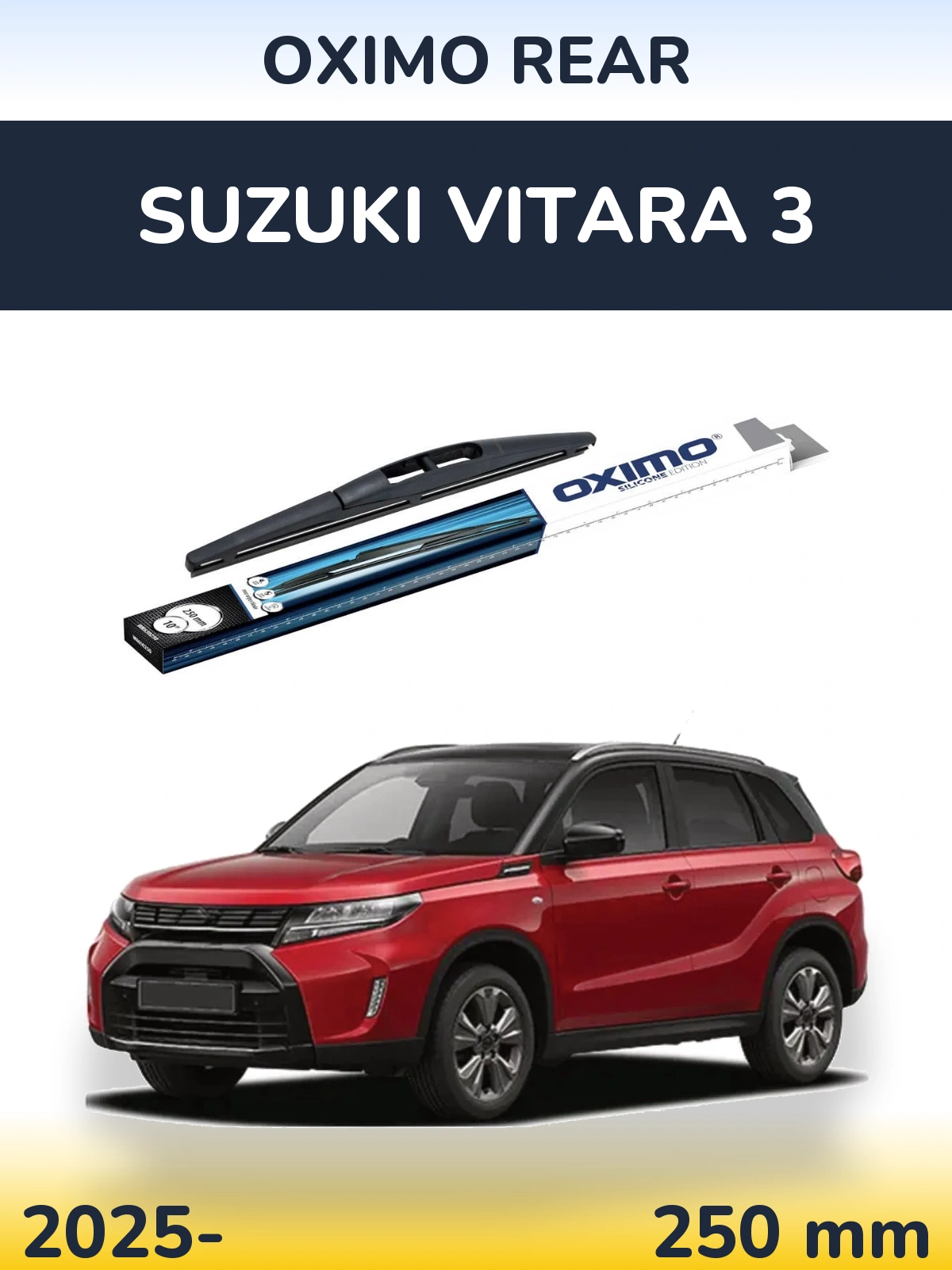 Tylna wycieraczka Oximo Rear 250 mm do Suzuki Vitara 3 2025-2026