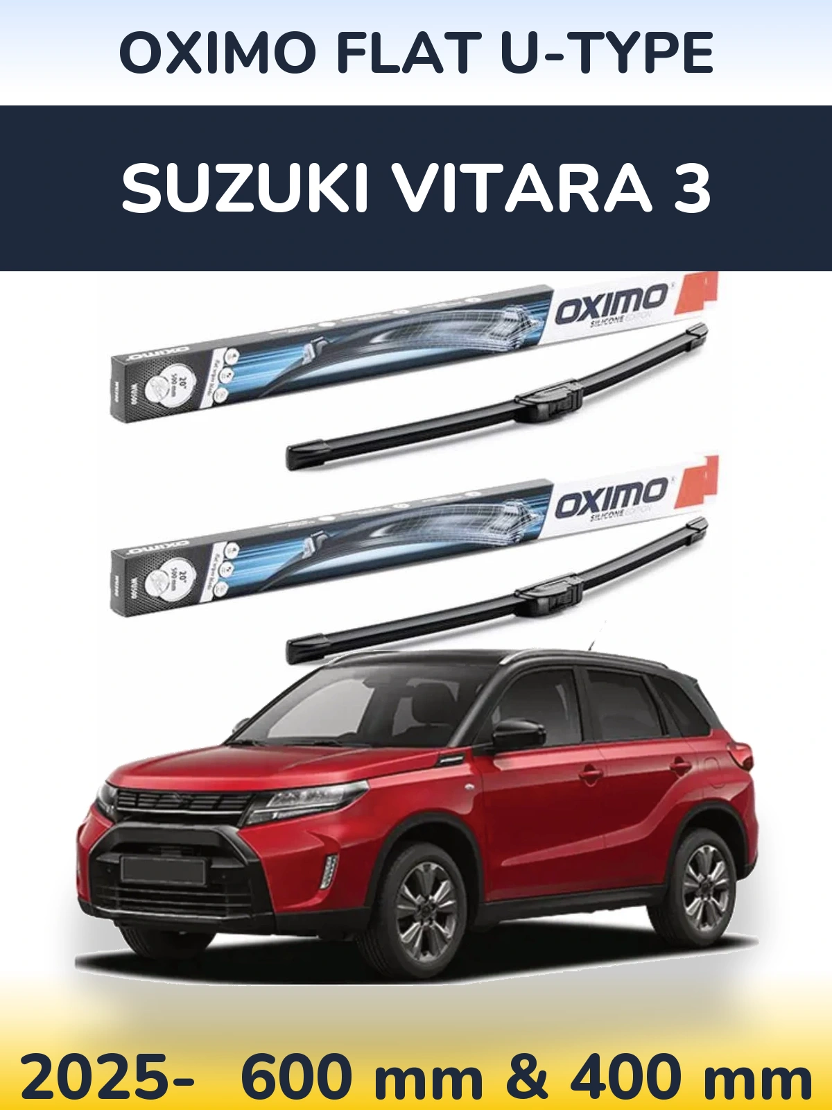 Front wiper blade set Oximo Flat U-type 600 & 400 мм for Suzuki Vitara 3 2025-2026