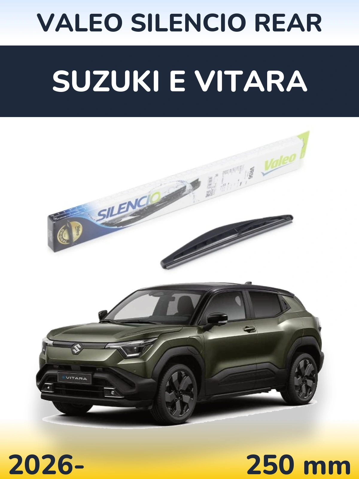 Rear wiper blade Valeo Silencio Rear 240 мм for Suzuki e Vitara 2026-2026