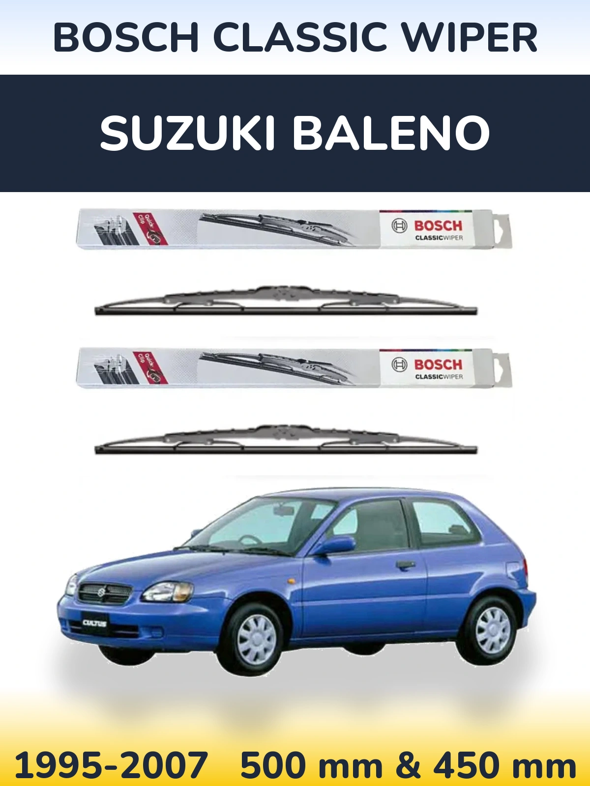 Front wiper blade set BOSCH Classic Wiper 500 & 450 мм for Suzuki Baleno 1995-2007