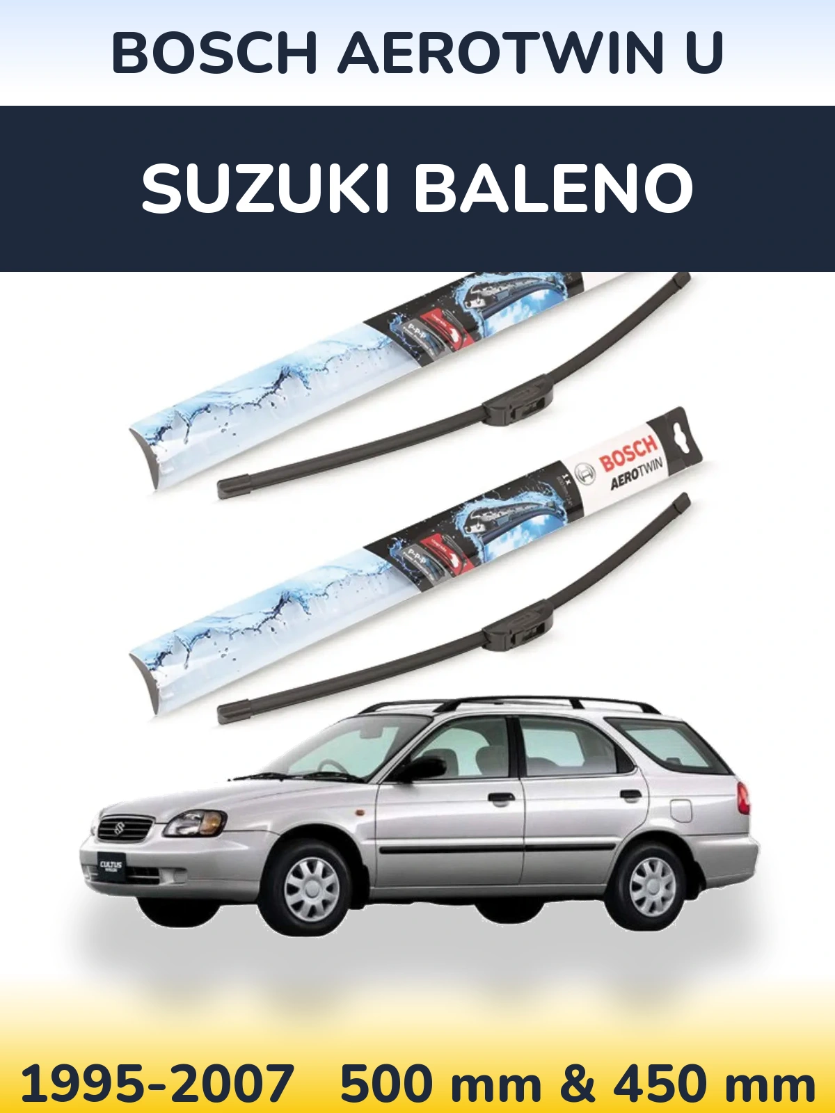 Комплект передних дворников BOSCH AeroTwin U 500 & 450 мм для Suzuki Baleno 1995-2007