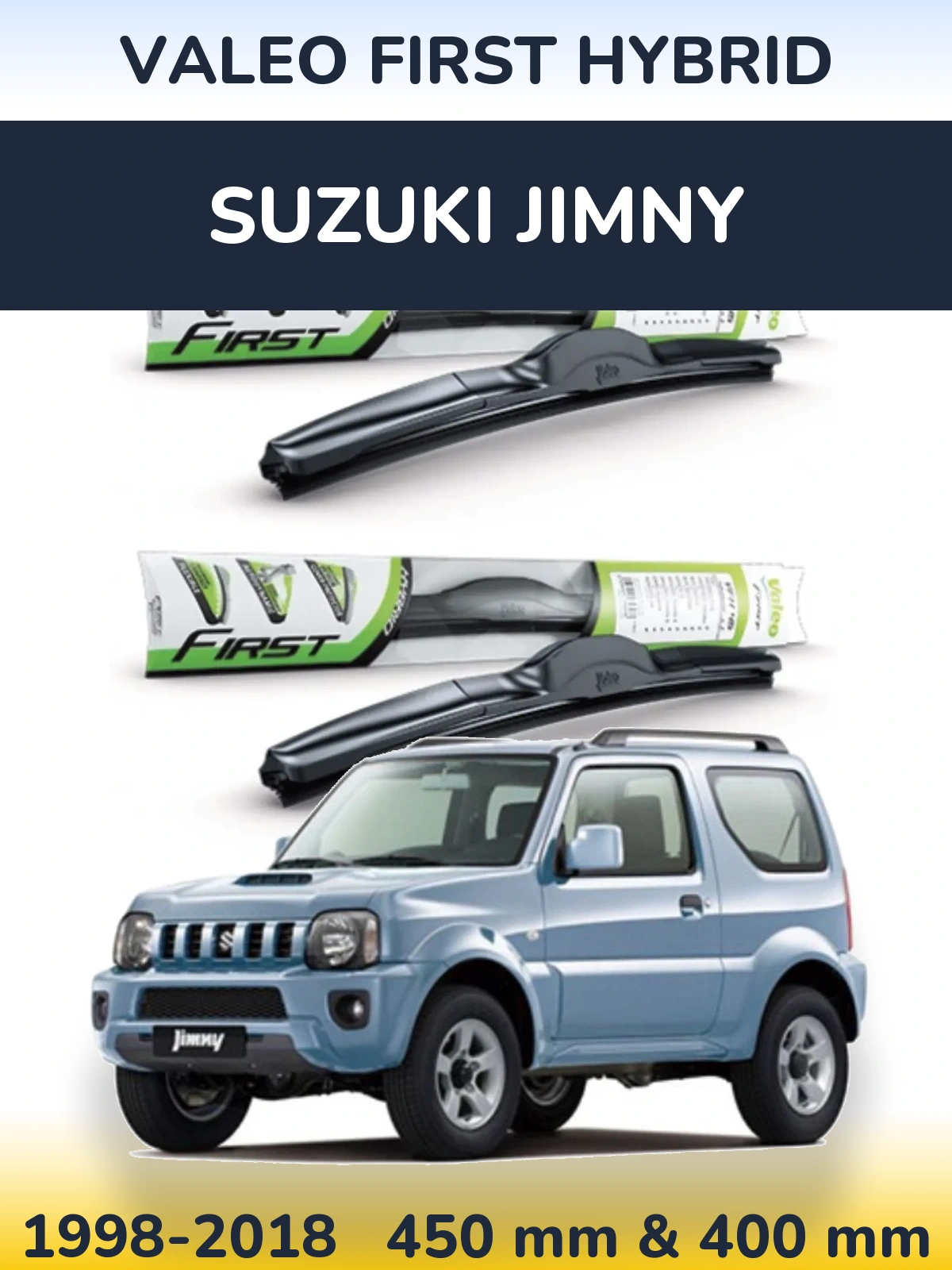 Front wiper blade set Valeo First Hybrid 450 & 400 мм for Suzuki Jimny 1998-2018
