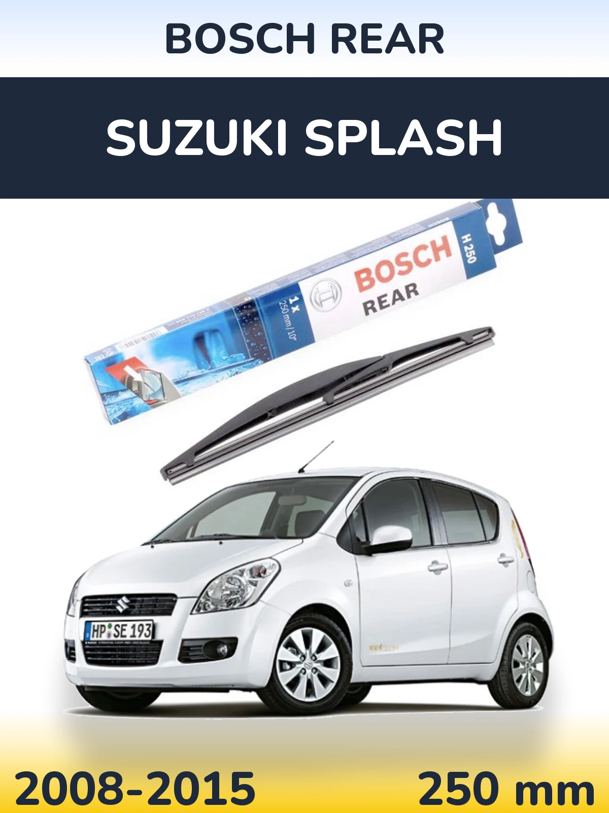 Tylna wycieraczka BOSCH Rear 250 mm do Suzuki Splash 2008-2015