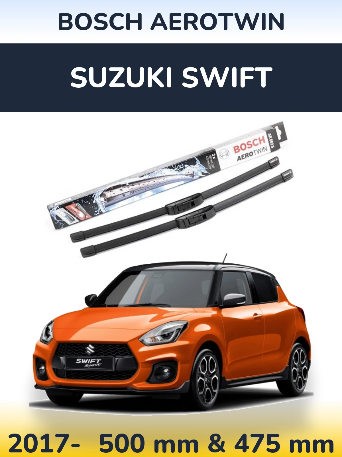 Комплект передних дворников BOSCH AeroTwin 500 & 475 мм для Suzuki Swift 2017-2026