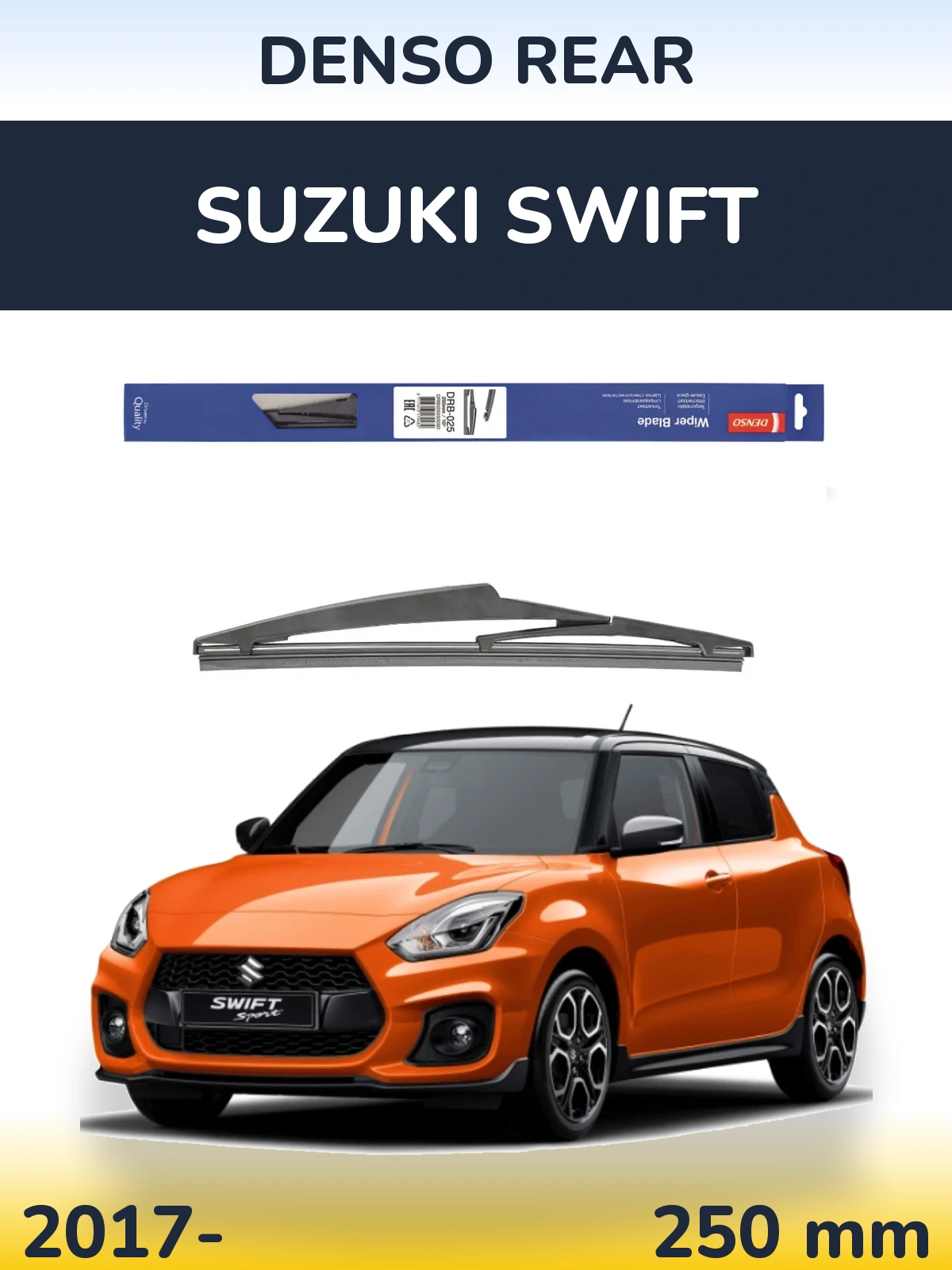 Rear wiper blade Denso Rear 250 mm for Suzuki Swift 2017-2026