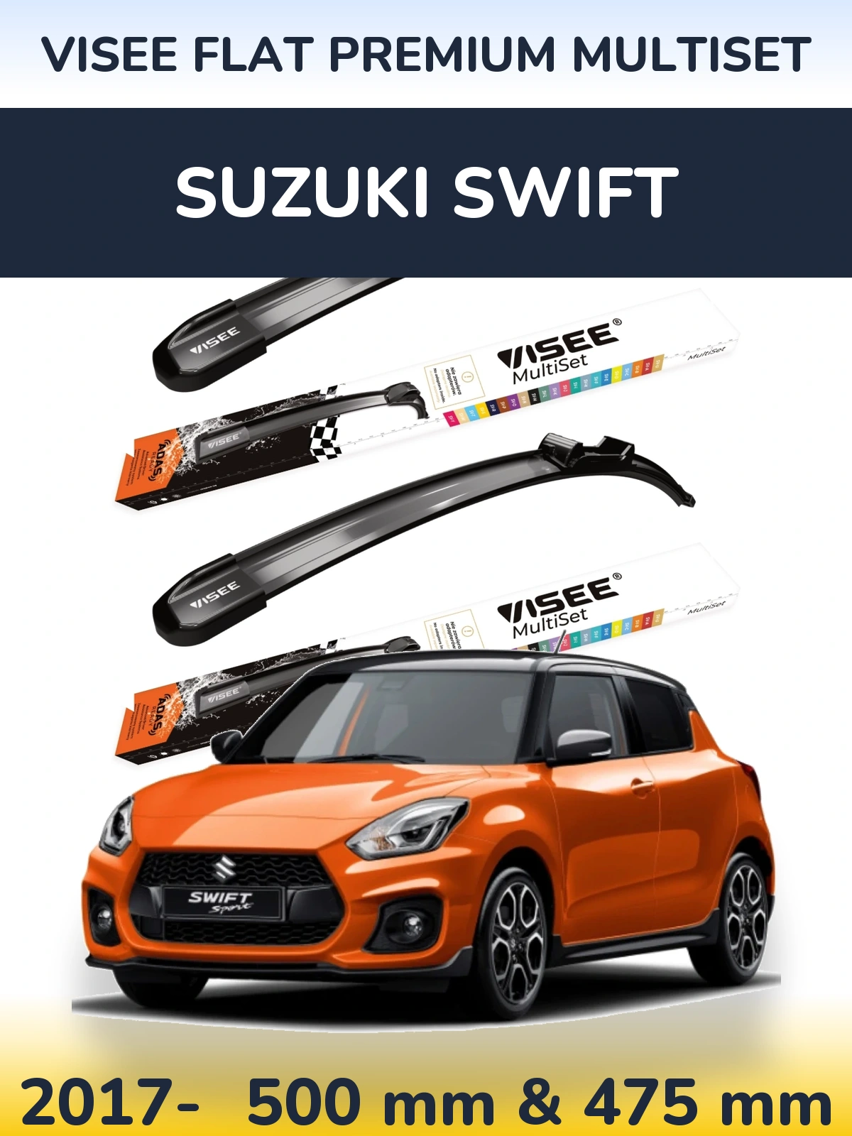 Комплект передніх щіток VISEE FLAT PREMIUM MultiSet 500 & 475 мм для Suzuki Swift 2017-2026