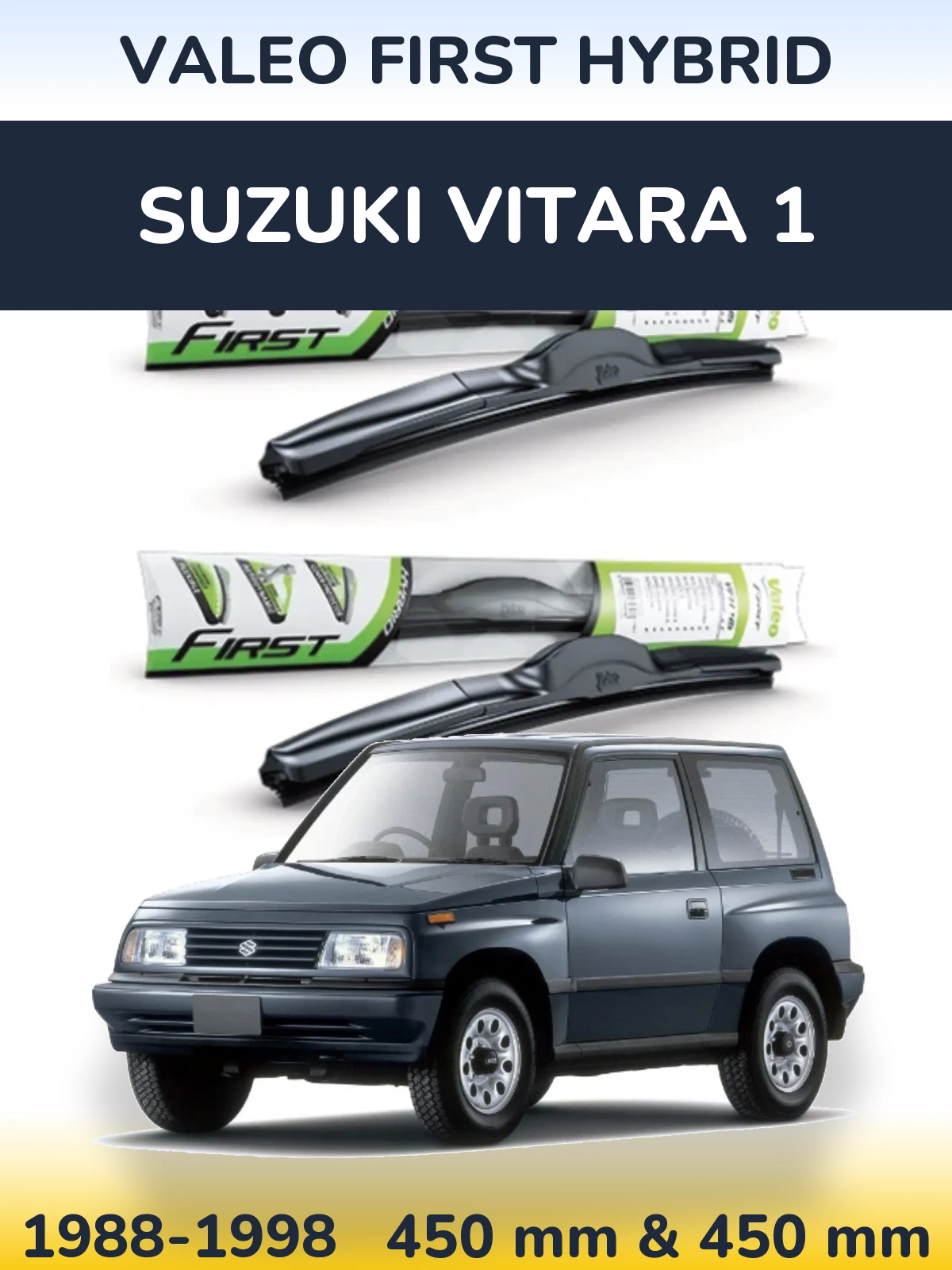Front wiper blade set Valeo First Hybrid 450 & 450 мм for Suzuki Vitara 1 1988-1998