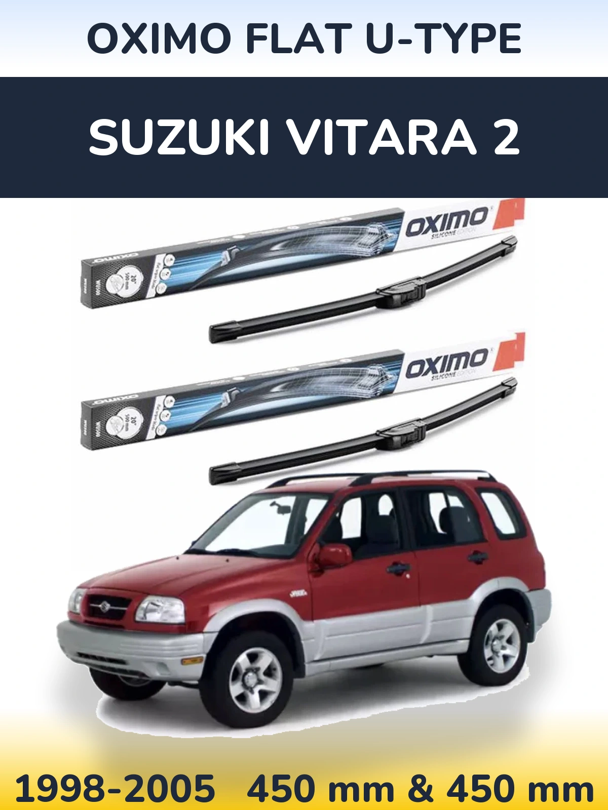 Front wiper blade set Oximo Flat U-type 450 & 450 mm for Suzuki Vitara 2 1998-2005