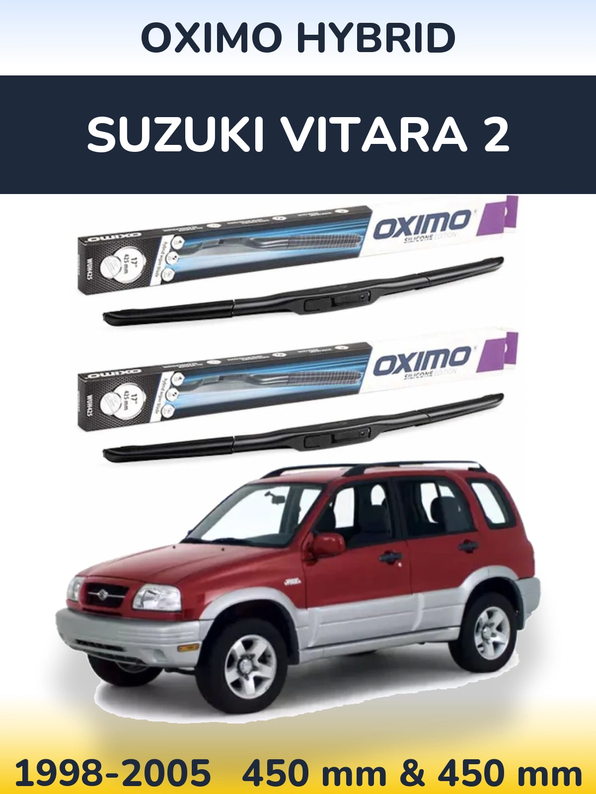Komplet przednich wycieraczek Oximo Hybrid 450 & 450 mm do Suzuki Vitara 2 1998-2005