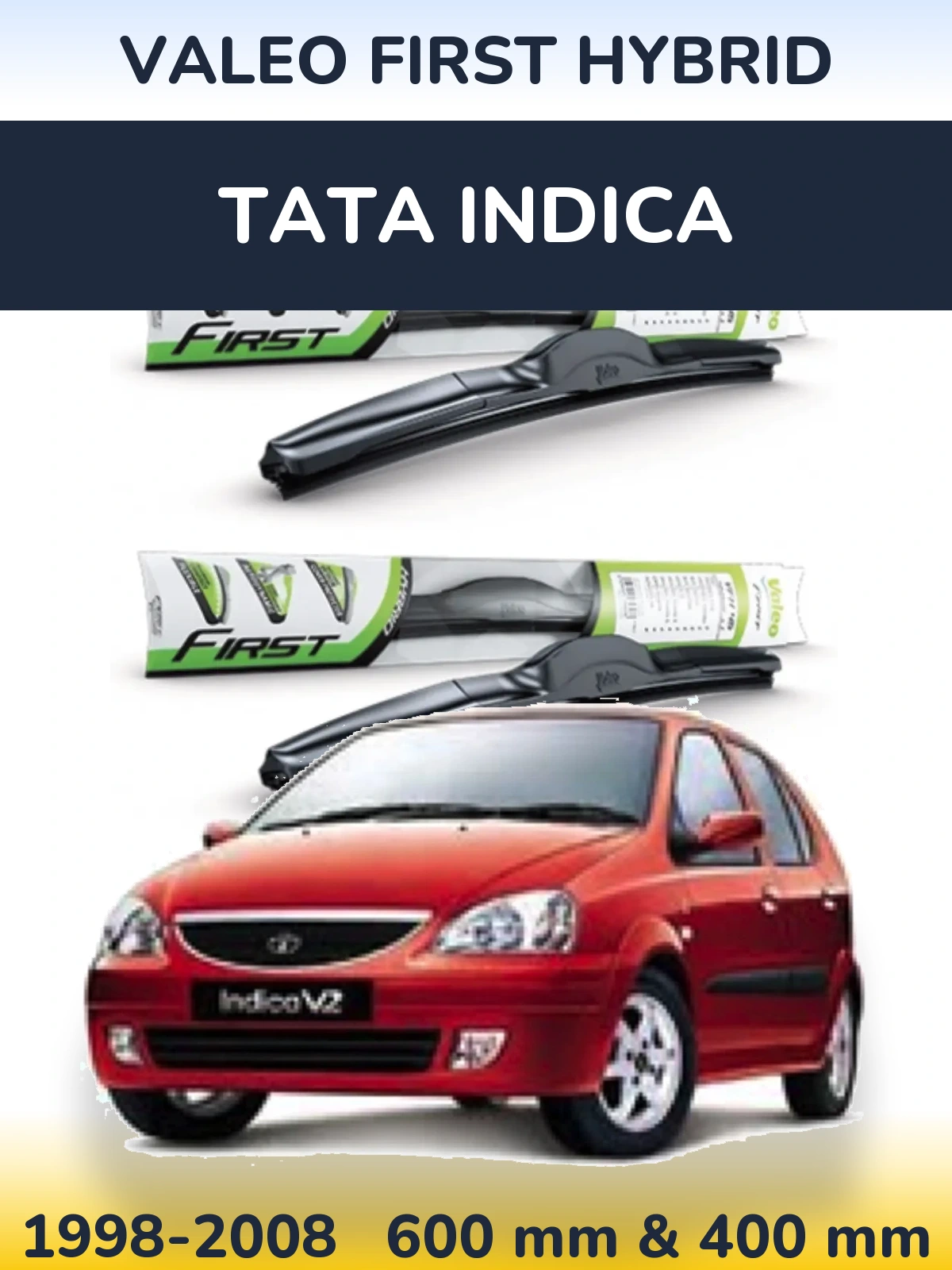 Front wiper blade set Valeo First Hybrid 600 & 400 мм for Tata Indica 1998-2008