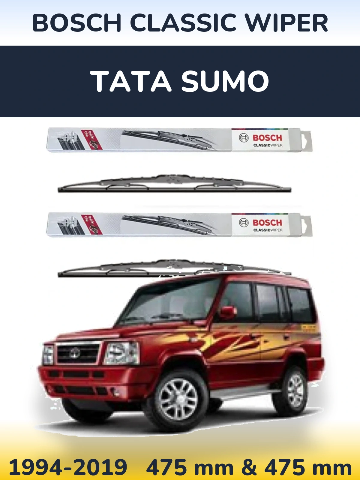 Front wiper blade set BOSCH Classic Wiper 475 & 475 mm for Tata Sumo 1994-2019