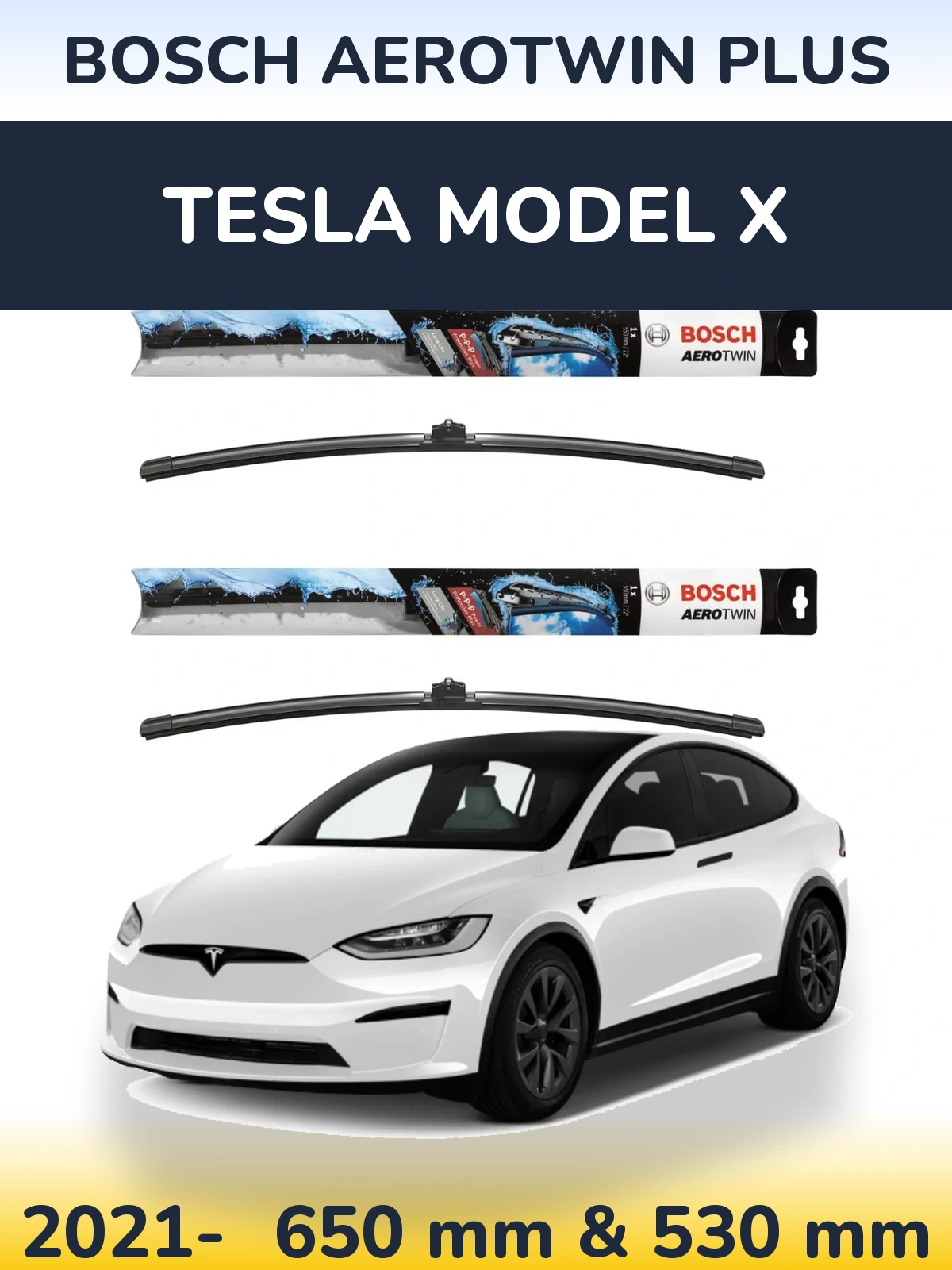 Front wiper blade set BOSCH AeroTwin Plus 650 & 530 мм for Tesla Model X 2021-2026