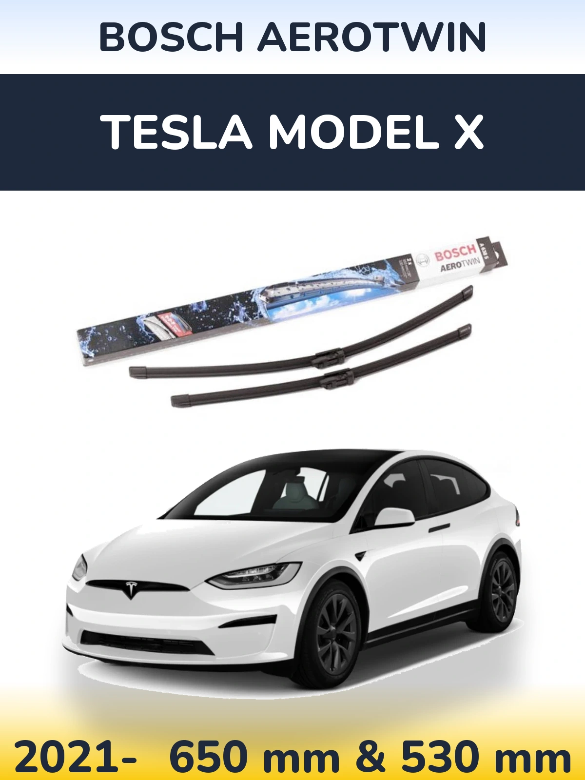 Front wiper blade set BOSCH AeroTwin 650 & 530 мм for Tesla Model X 2021-2026