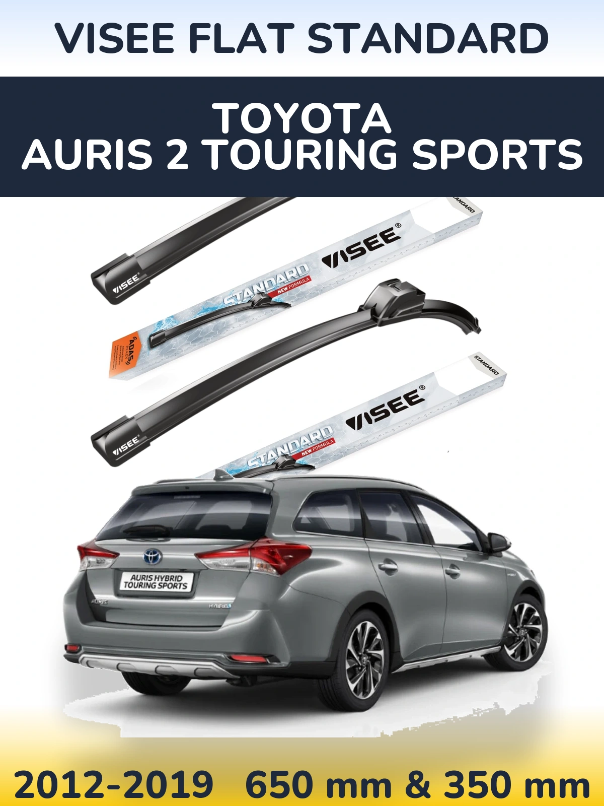 Komplet przednich wycieraczek VISEE FLAT STANDARD 650 & 350 mm do Toyota Auris 2 Touring Sports 2012-2019