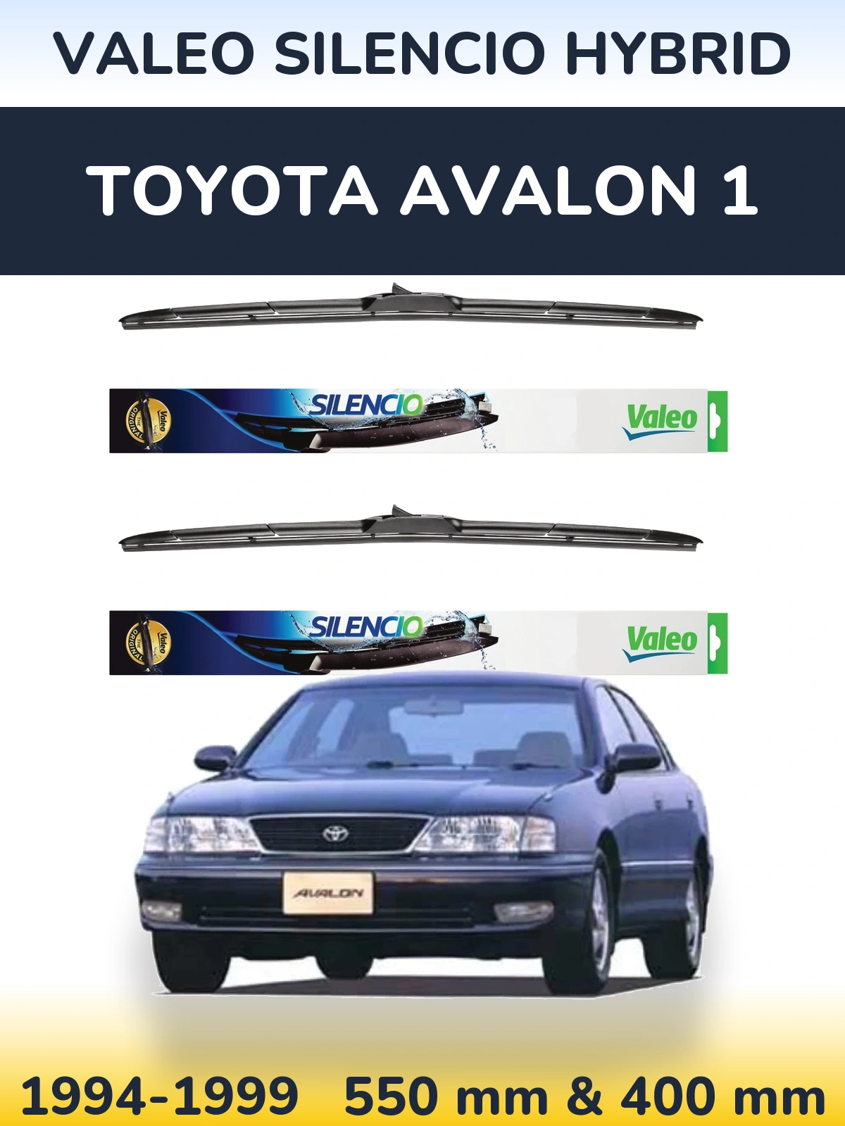 Komplet przednich wycieraczek Valeo Silencio Hybrid 550 & 400 mm do Toyota Avalon 1 1994-1999