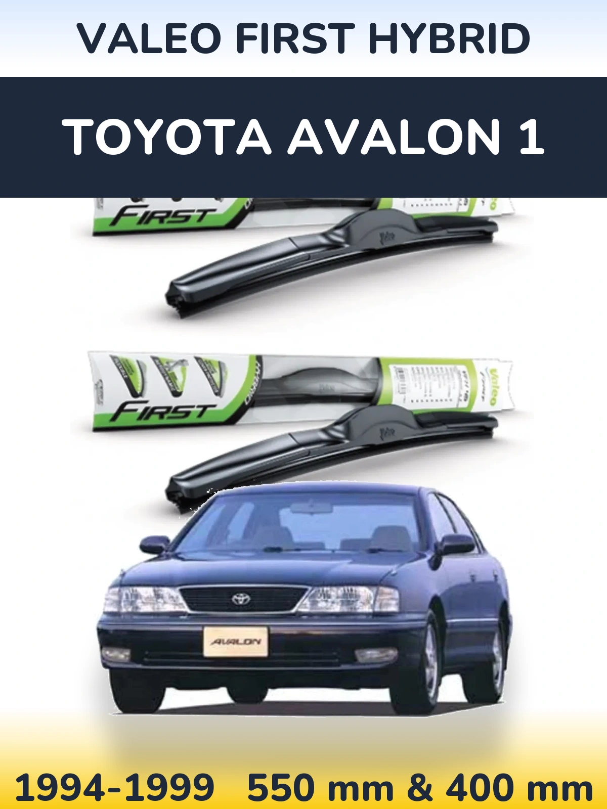Комплект передних дворников Valeo First Hybrid 550 & 400 мм для Toyota Avalon 1 1994-1999