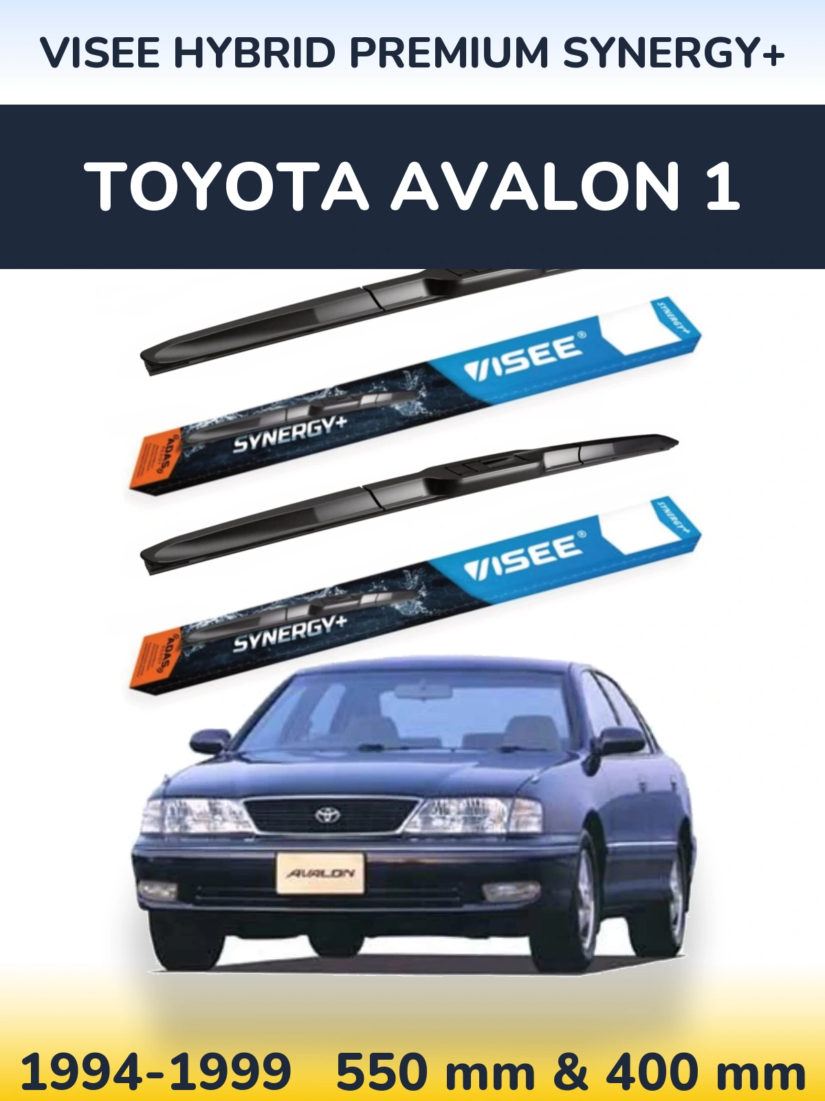 Front wiper blade set VISEE HYBRID PREMIUM SYNERGY+ 550 & 400 mm for Toyota Avalon 1 1994-1999