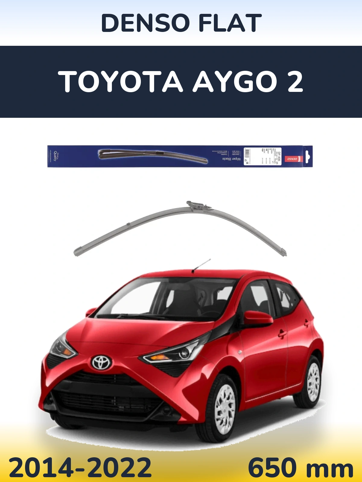 Front wiper blade Denso Flat 650 mm for Toyota Aygo 2 2014-2022