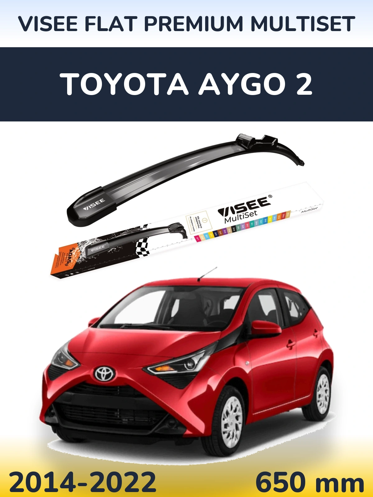 Передня щітка VISEE FLAT PREMIUM MultiSet 650 мм для Toyota Aygo 2 2014-2022