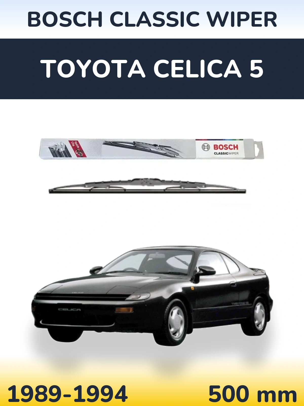 Rear wiper blade BOSCH Classic Wiper 500 мм for Toyota Celica 5 1989-1994