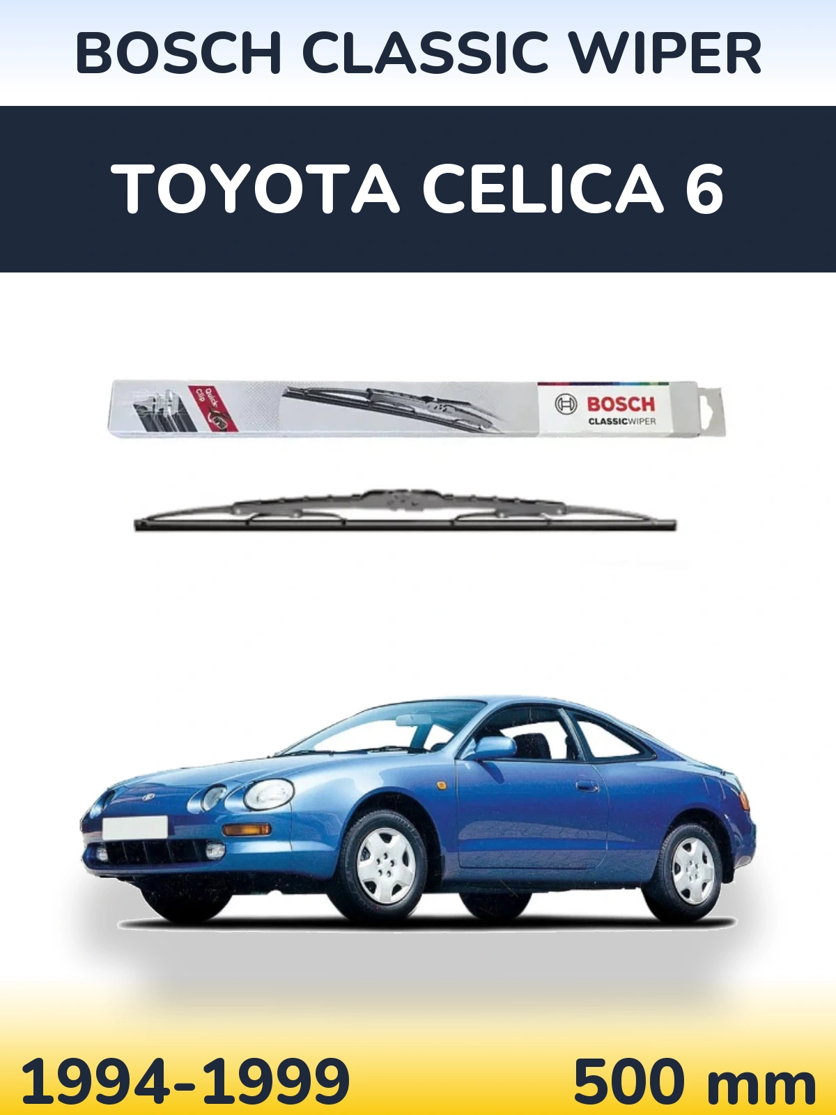 Задня щітка BOSCH Classic Wiper 500 мм для Toyota Celica 6 1994-1999
