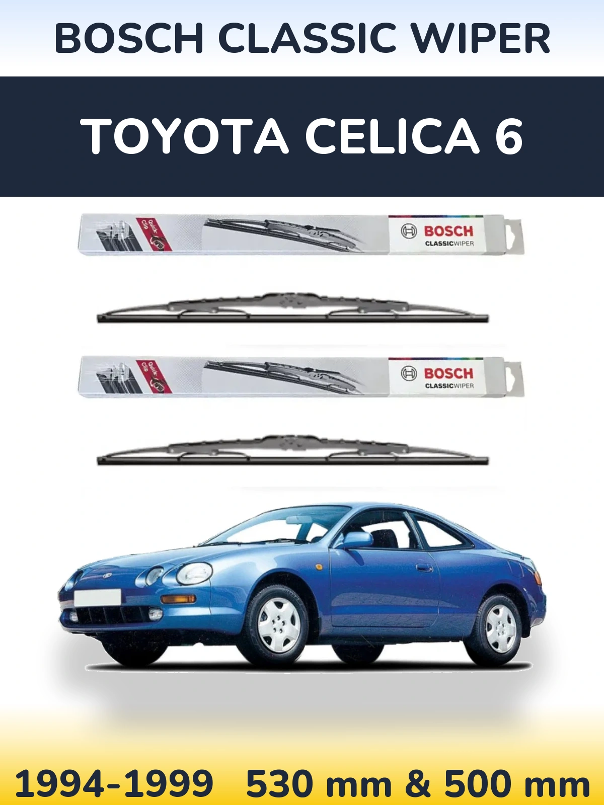 Front wiper blade set BOSCH Classic Wiper 530 & 500 мм for Toyota Celica 6 1994-1999
