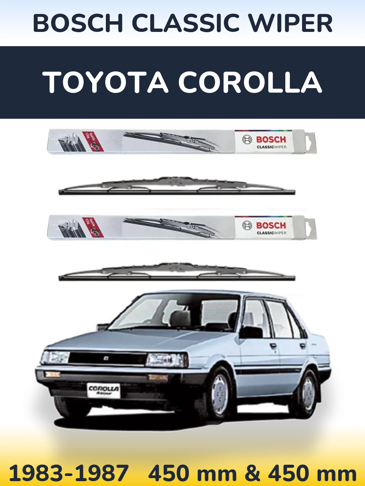 Front wiper blade set BOSCH Classic Wiper 450 & 450 мм for Toyota Corolla 1983-1987