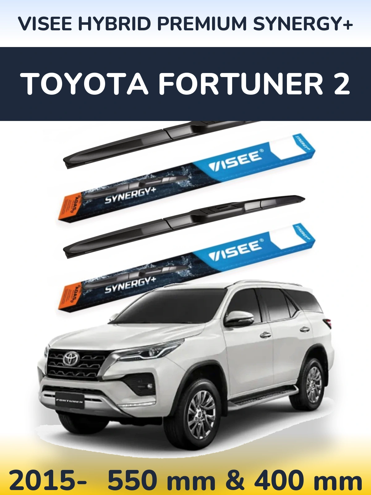 Front wiper blade set VISEE HYBRID PREMIUM SYNERGY+ 550 & 400 мм for Toyota Fortuner 2 2015-2026