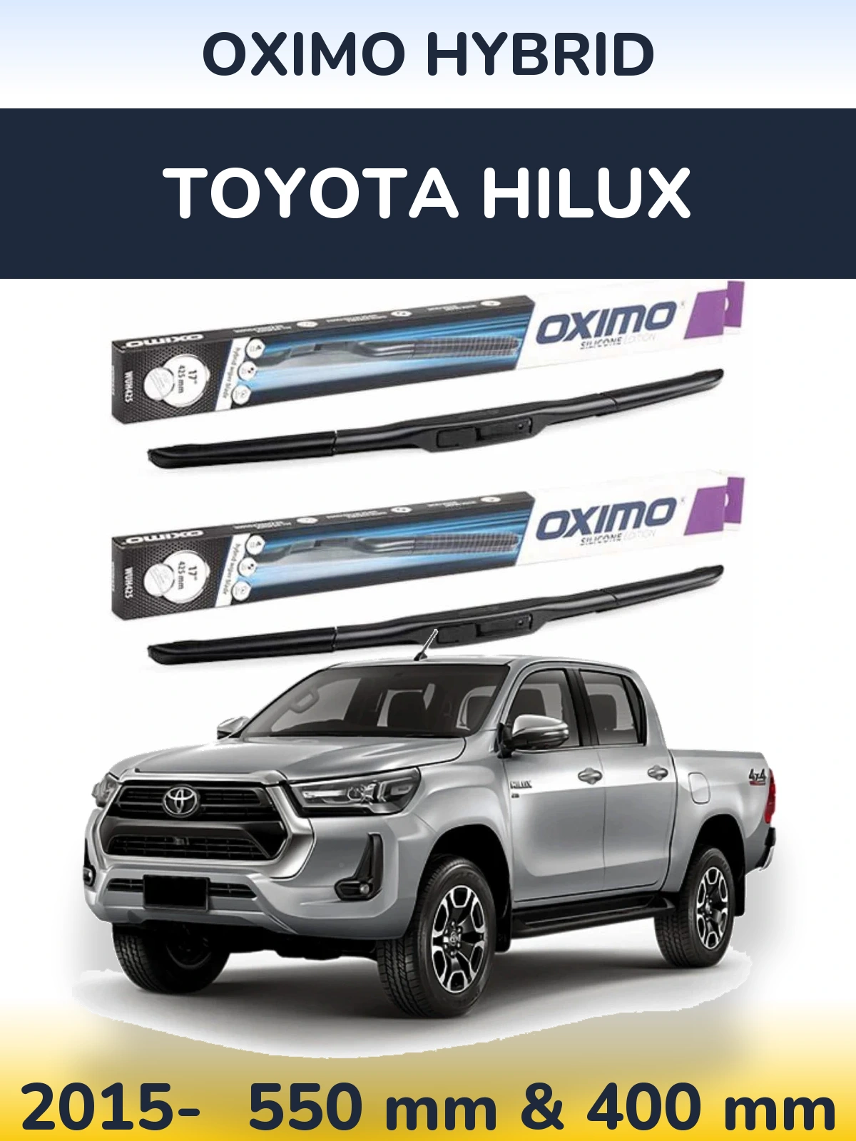 Комплект передніх щіток Oximo Hybrid 550 & 400 мм для Toyota Hilux 2015-2026