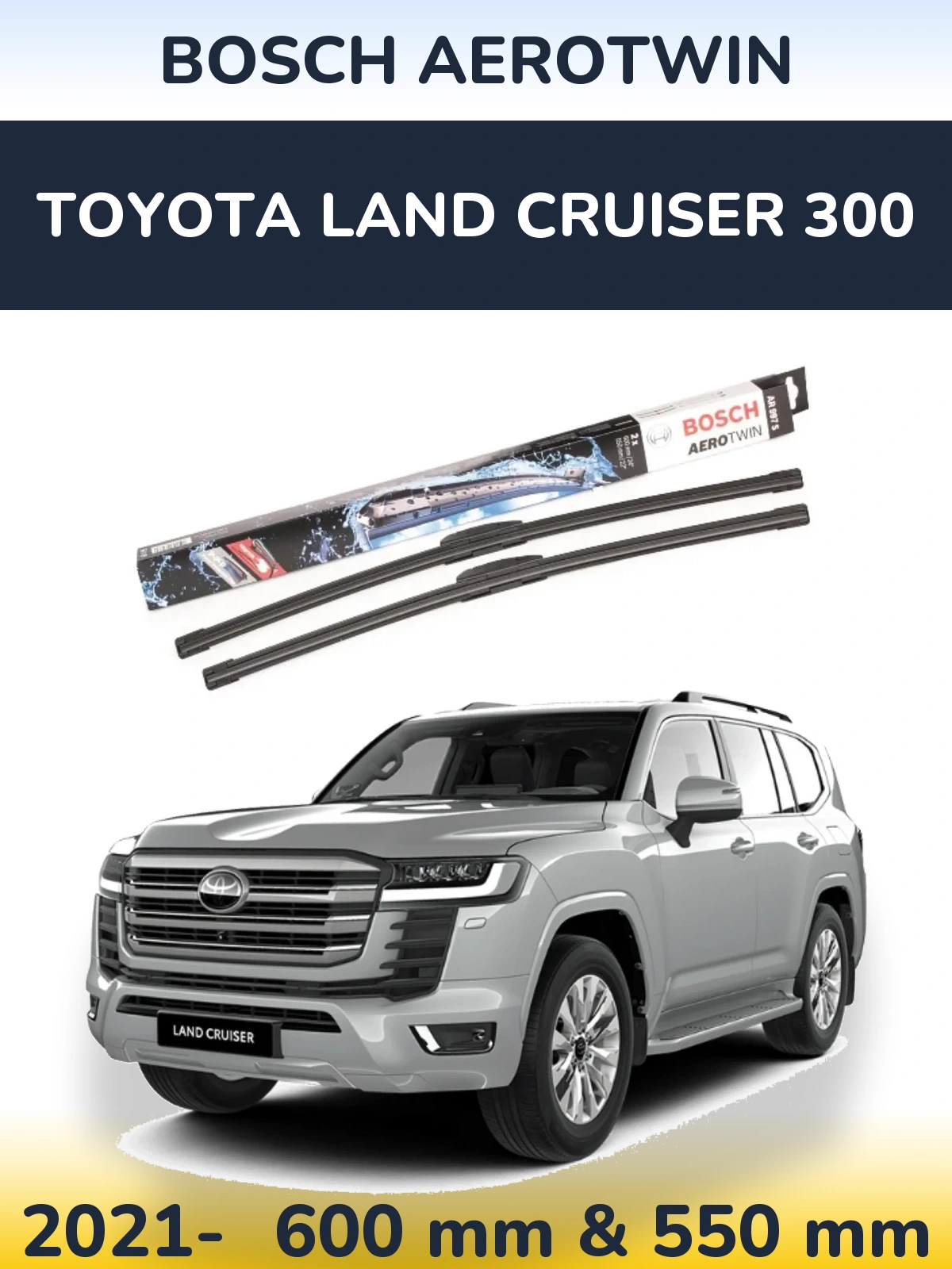 Комплект передних дворников BOSCH AeroTwin 600 & 550 мм для Toyota Land Cruiser 300 2021-2026