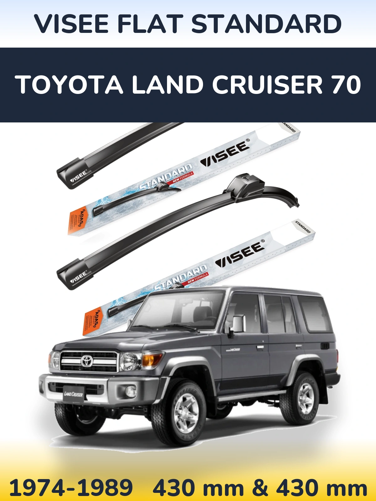 Front wiper blade set VISEE FLAT STANDARD 430 & 430 mm for Toyota Land Cruiser 70 1974-1989