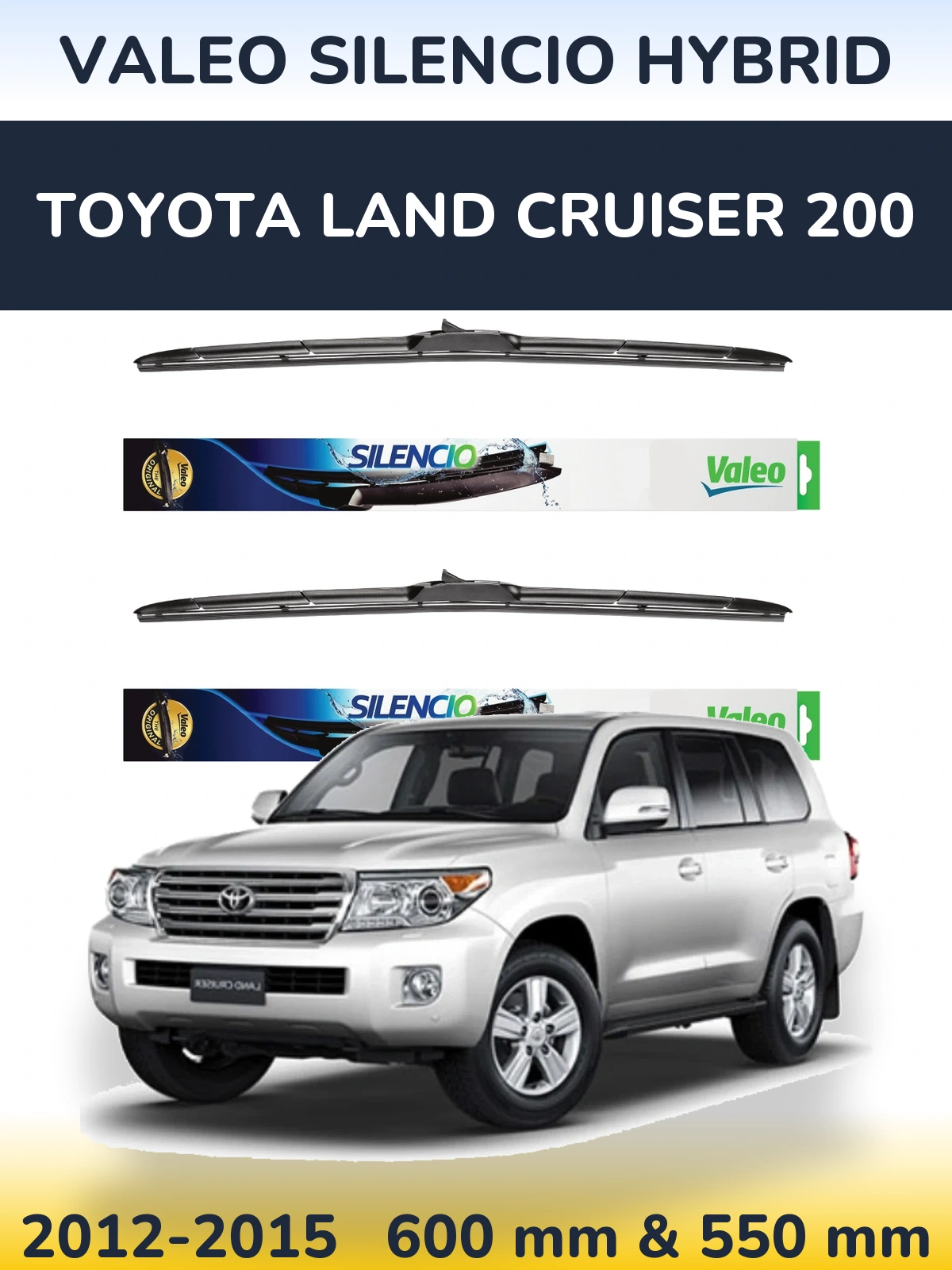 Komplet przednich wycieraczek Valeo Silencio Hybrid 600 & 550 mm do Toyota Land Cruiser 200 2012-2015