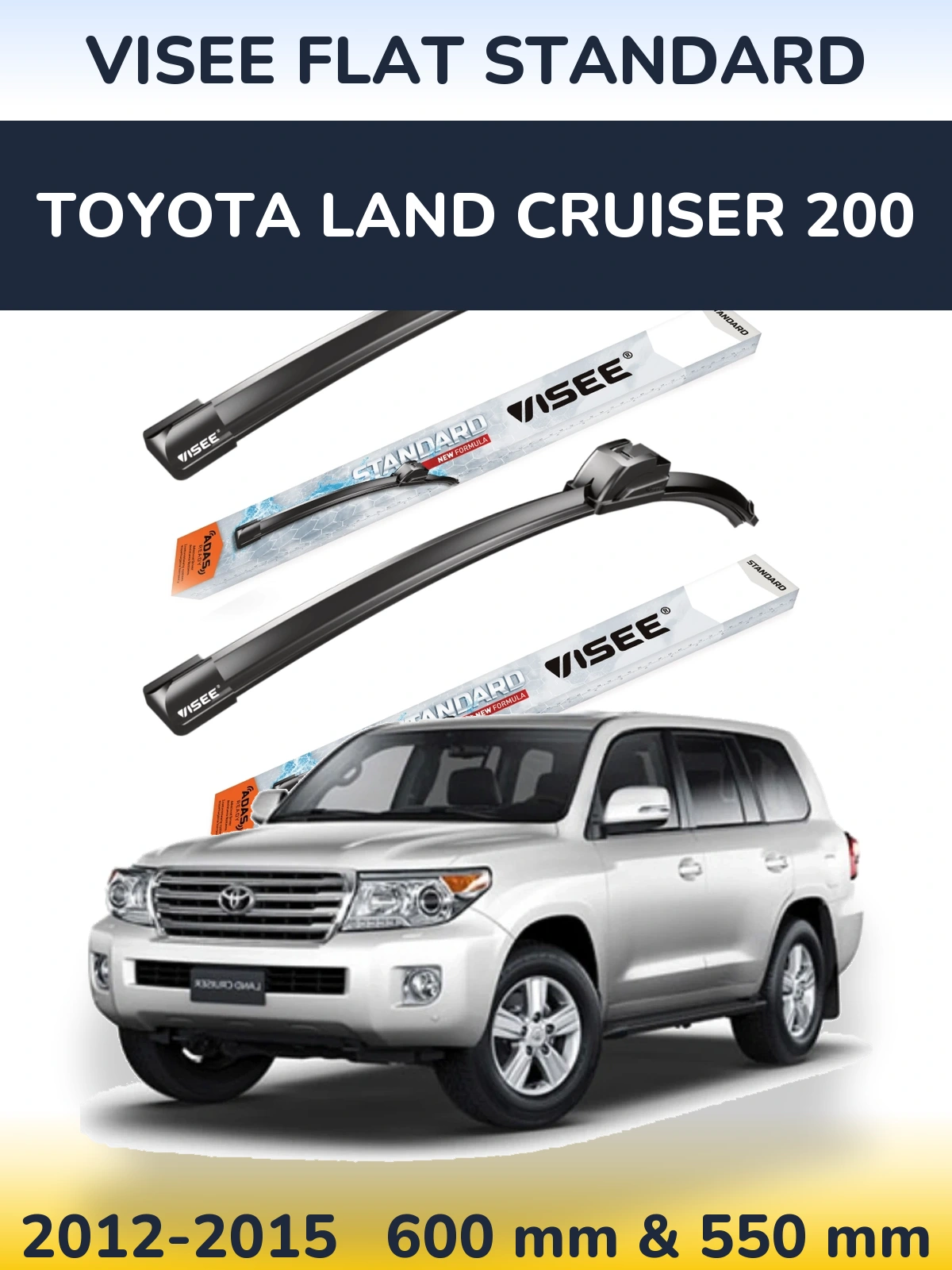 Front wiper blade set VISEE FLAT STANDARD 600 & 550 mm for Toyota Land Cruiser 200 2012-2015