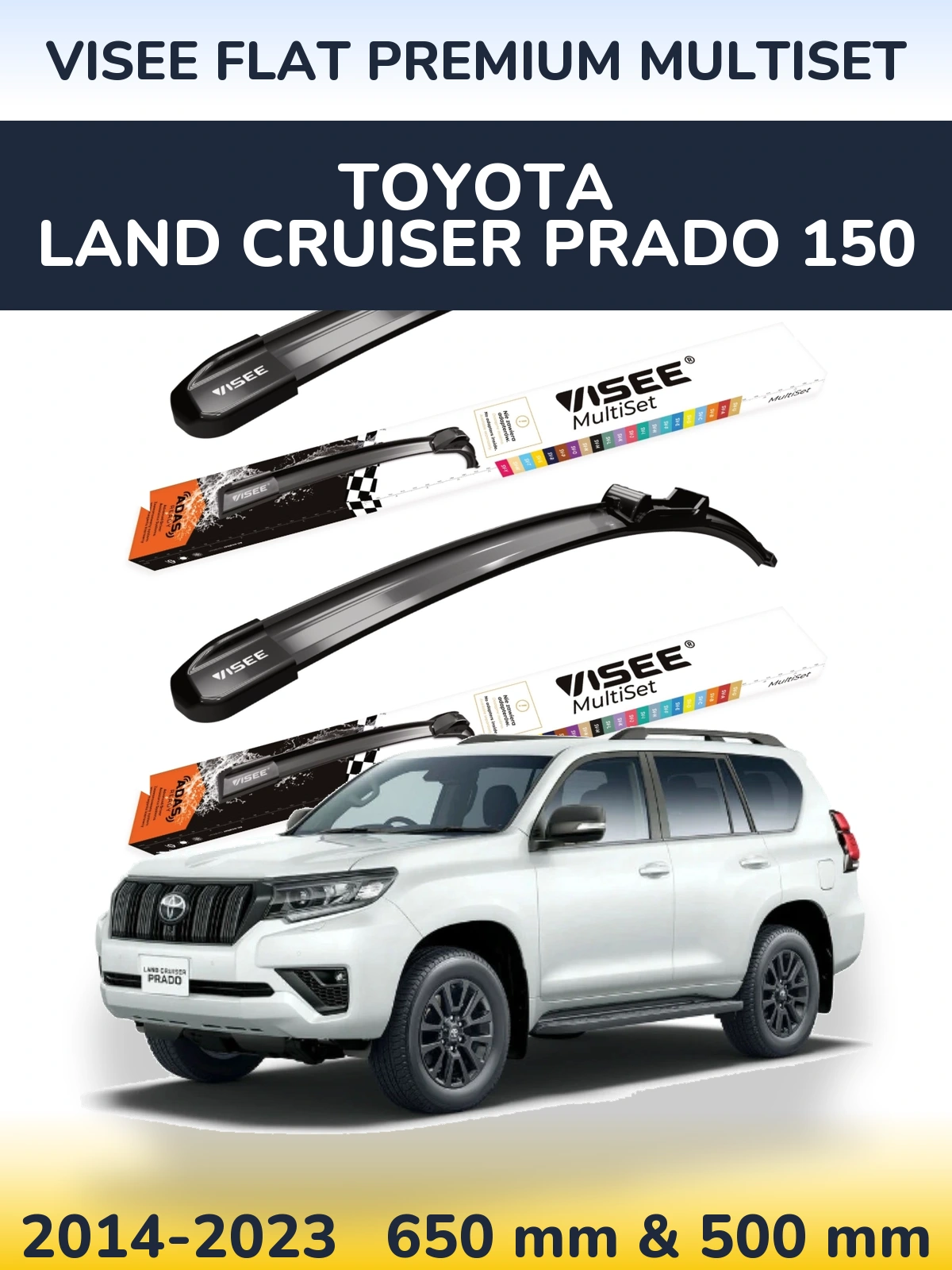 Комплект передніх щіток VISEE FLAT PREMIUM MultiSet 650 & 500 мм для Toyota Land Cruiser Prado 150 2014-2023