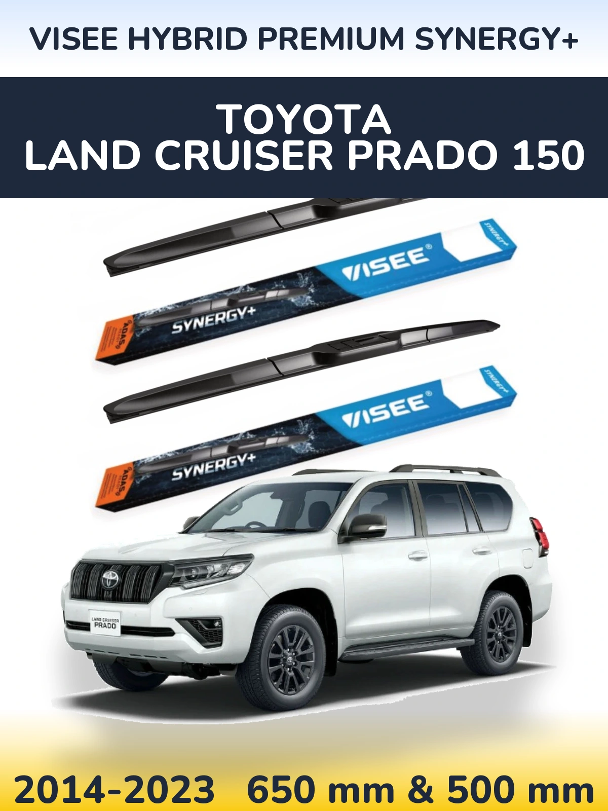 Комплект передніх щіток VISEE HYBRID PREMIUM SYNERGY+ 650 & 500 мм для Toyota Land Cruiser Prado 150 2014-2023