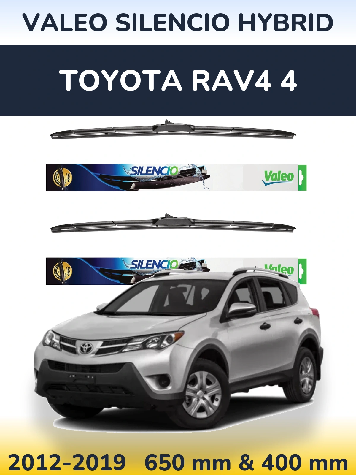 Front wiper blade set Valeo Silencio Hybrid 650 & 400 mm for Toyota RAV4 4 2012-2019