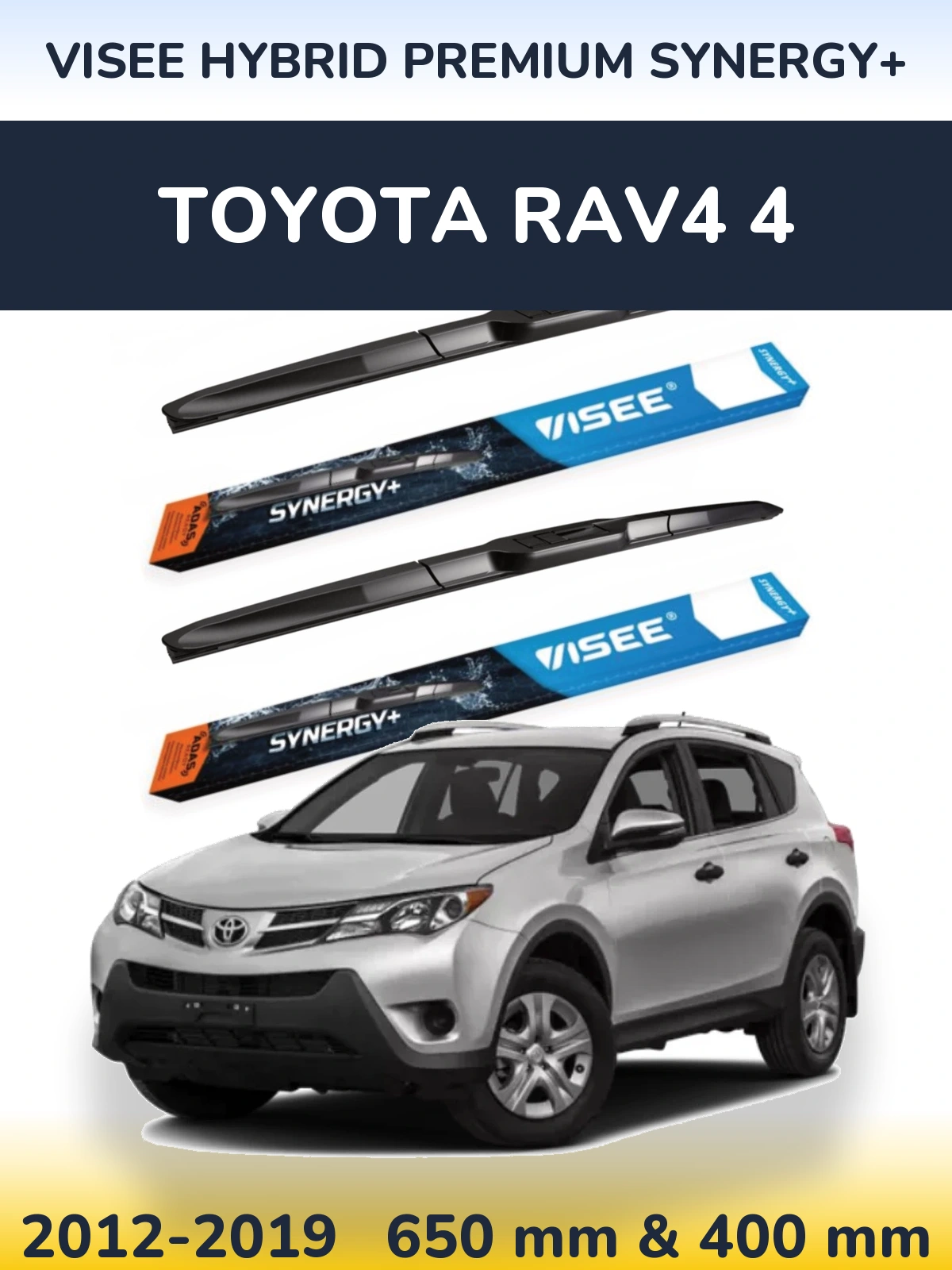 Komplet przednich wycieraczek VISEE HYBRID PREMIUM SYNERGY+ 650 & 400 mm do Toyota RAV4 4 2012-2019