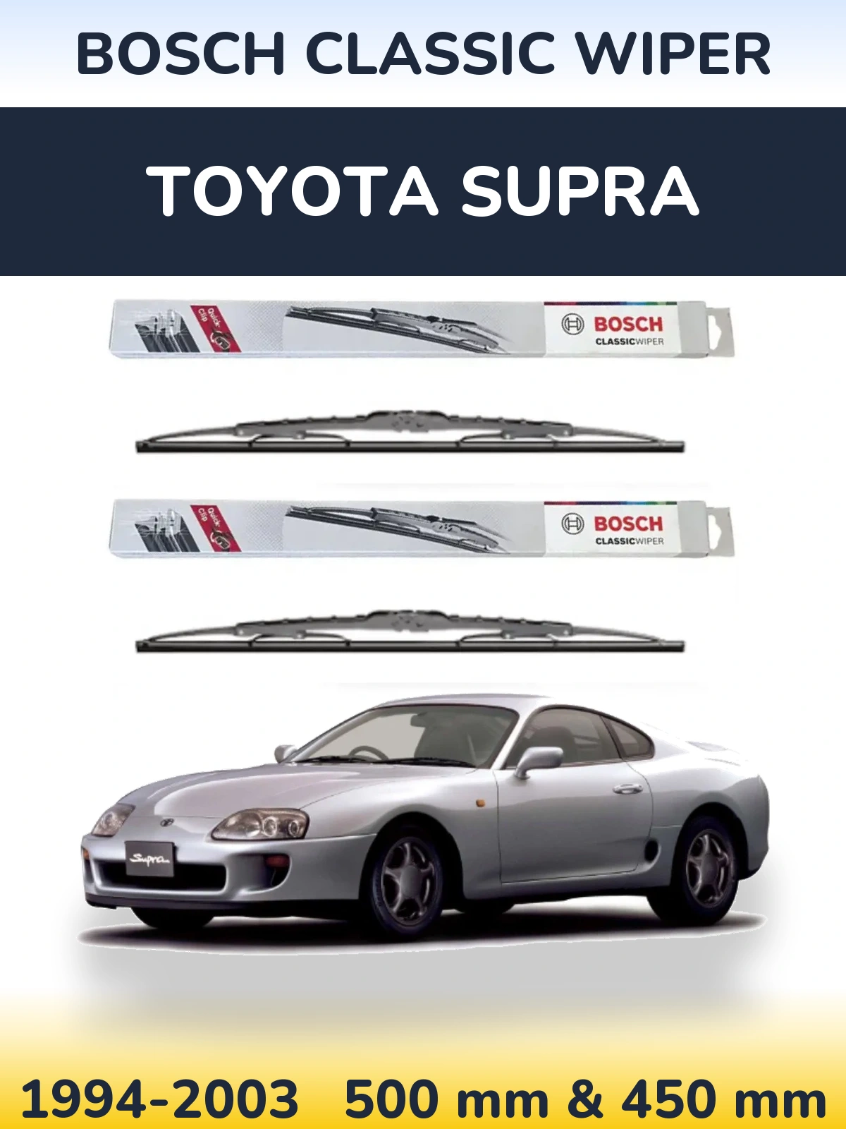 Комплект передніх щіток BOSCH Classic Wiper 500 & 450 мм для Toyota Supra 1994-2003