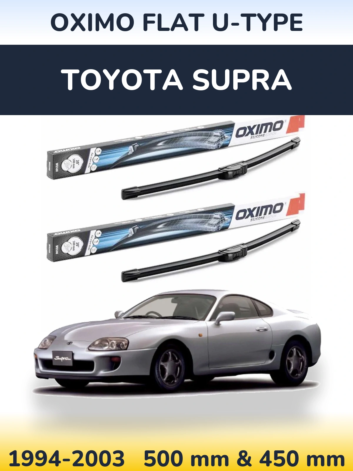 Комплект передних дворников Oximo Flat U-type 500 & 450 мм для Toyota Supra 1994-2003