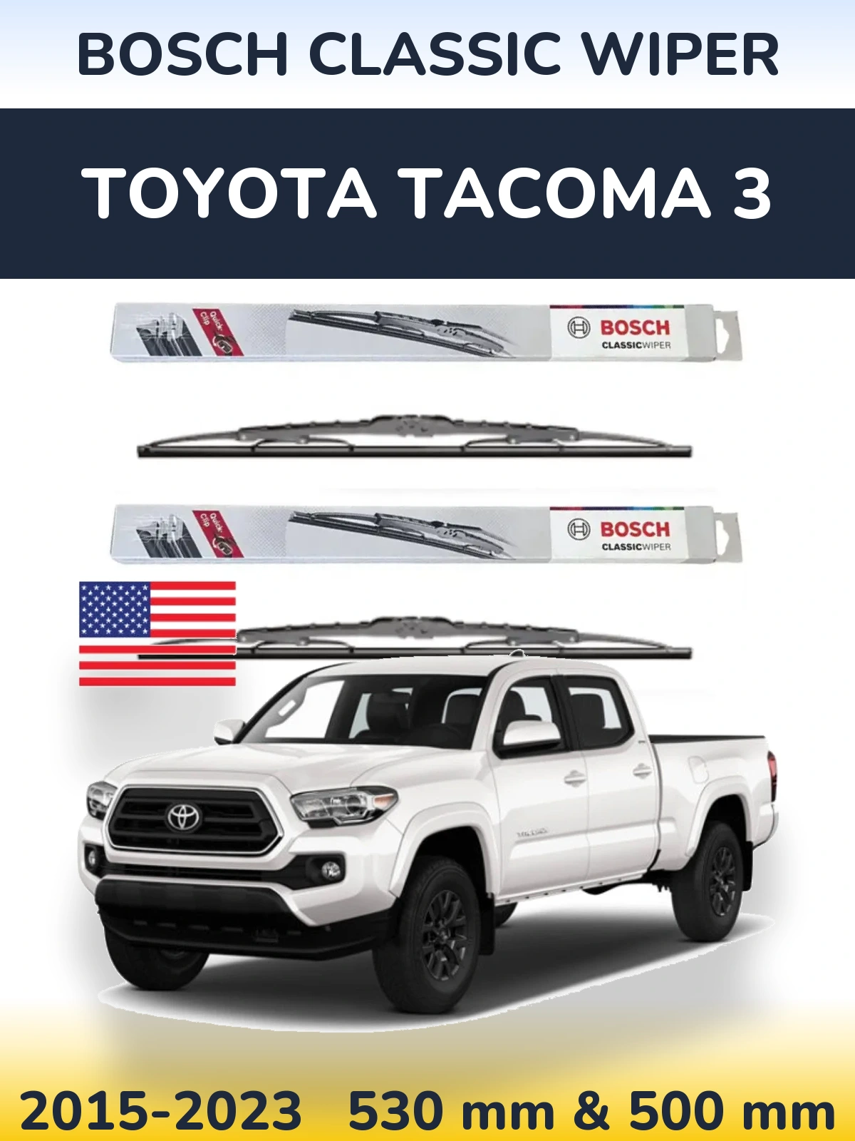 Комплект передних дворников BOSCH Classic Wiper 530 & 500 мм для Toyota Tacoma 3 2015-2023