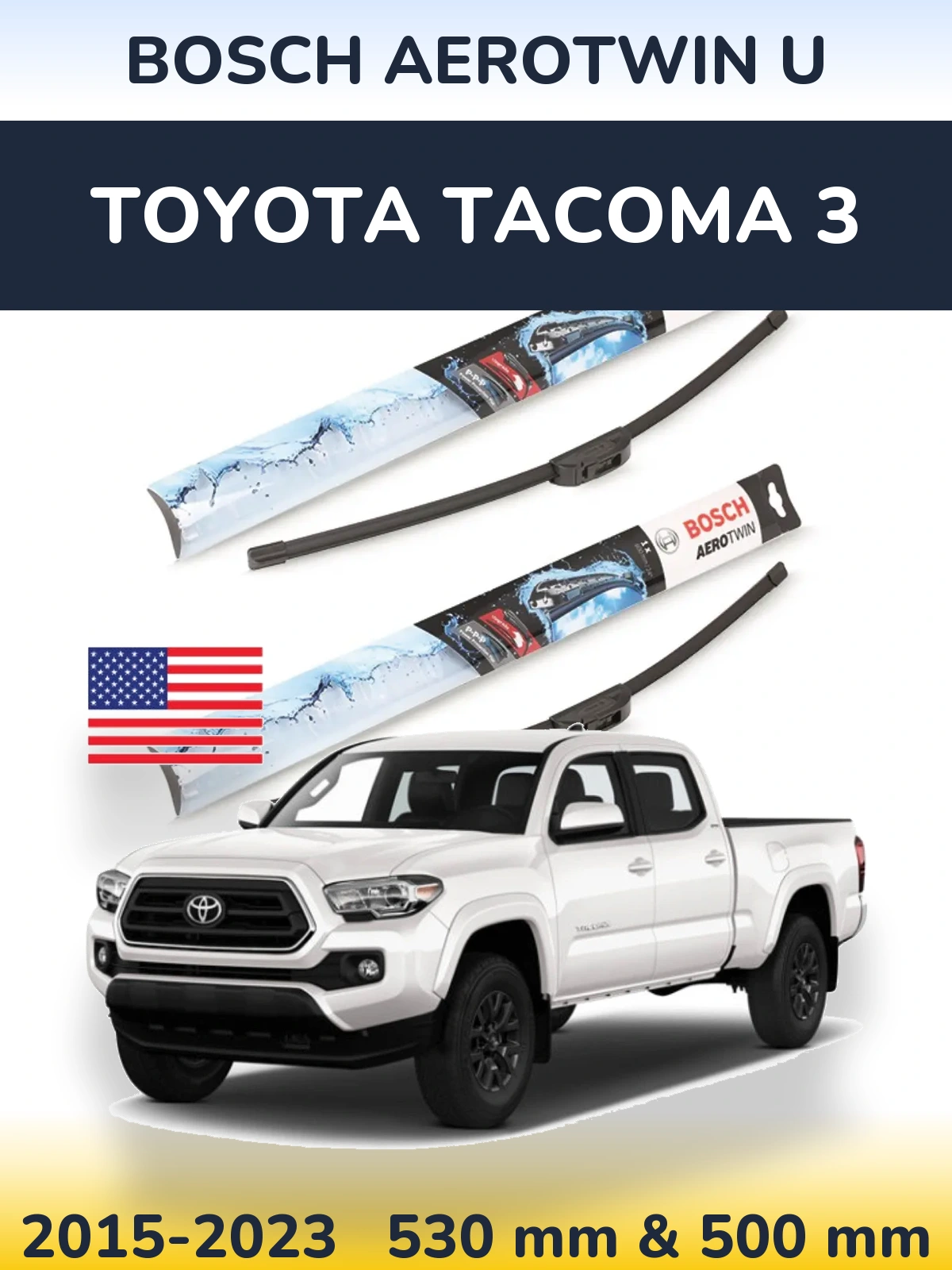 Front wiper blade set BOSCH AeroTwin U 530 & 500 мм for Toyota Tacoma 3 2015-2023