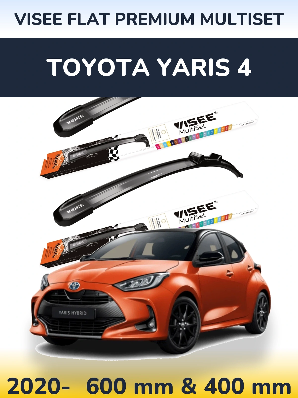 Front wiper blade set VISEE FLAT PREMIUM MultiSet 600 & 400 мм for Toyota Yaris 4 2020-2026