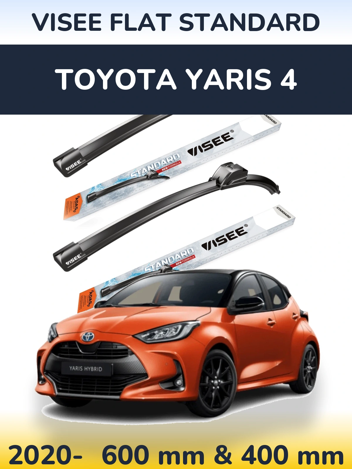 Front wiper blade set VISEE FLAT STANDARD 600 & 400 мм for Toyota Yaris 4 2020-2026
