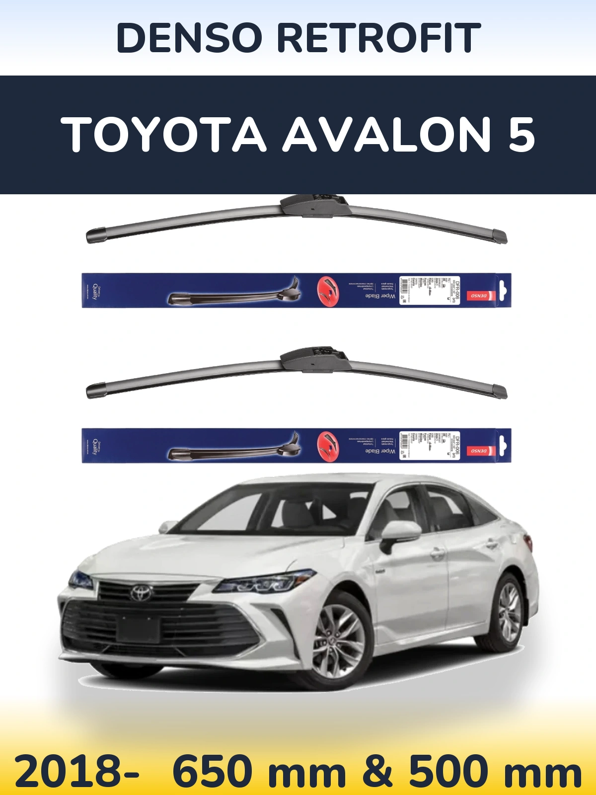 Комплект передніх щіток Denso Retrofit 650 & 500 мм для Toyota Avalon 5 2018-2026
