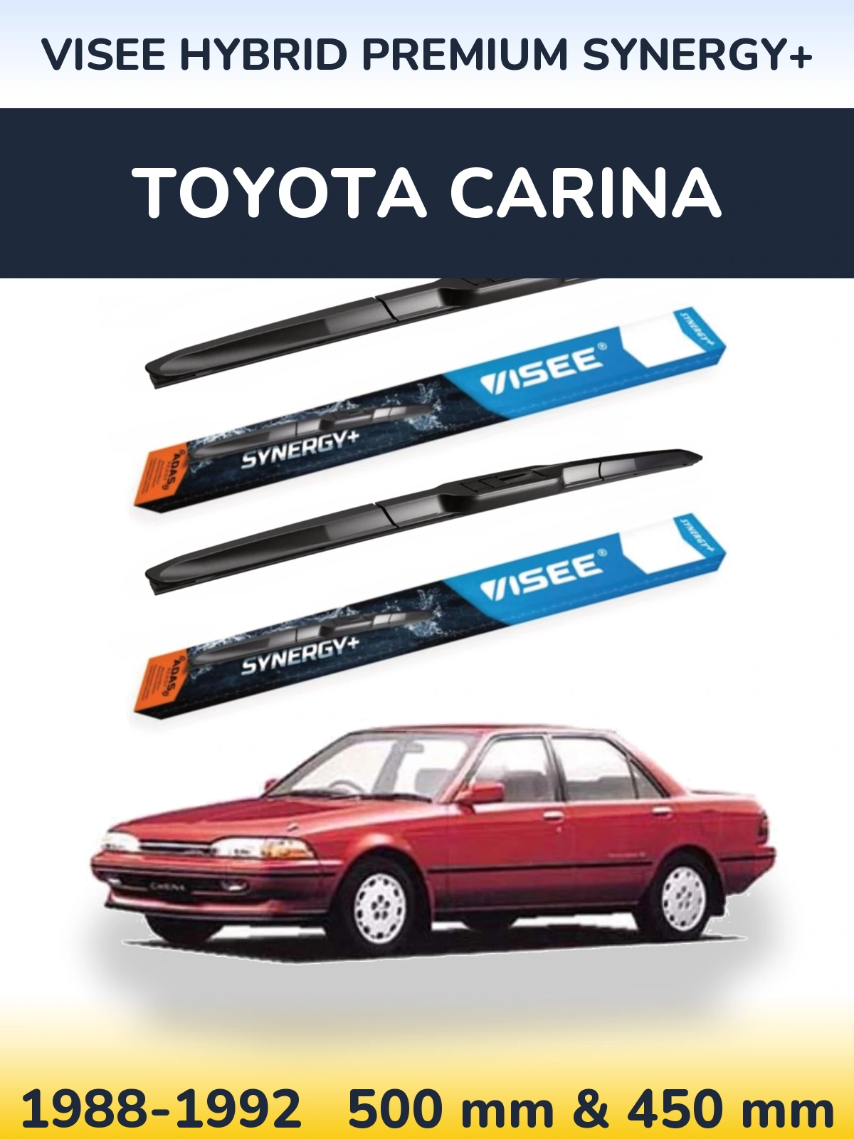Комплект передніх щіток VISEE HYBRID PREMIUM SYNERGY+ 500 & 450 мм для Toyota Carina 1988-1992