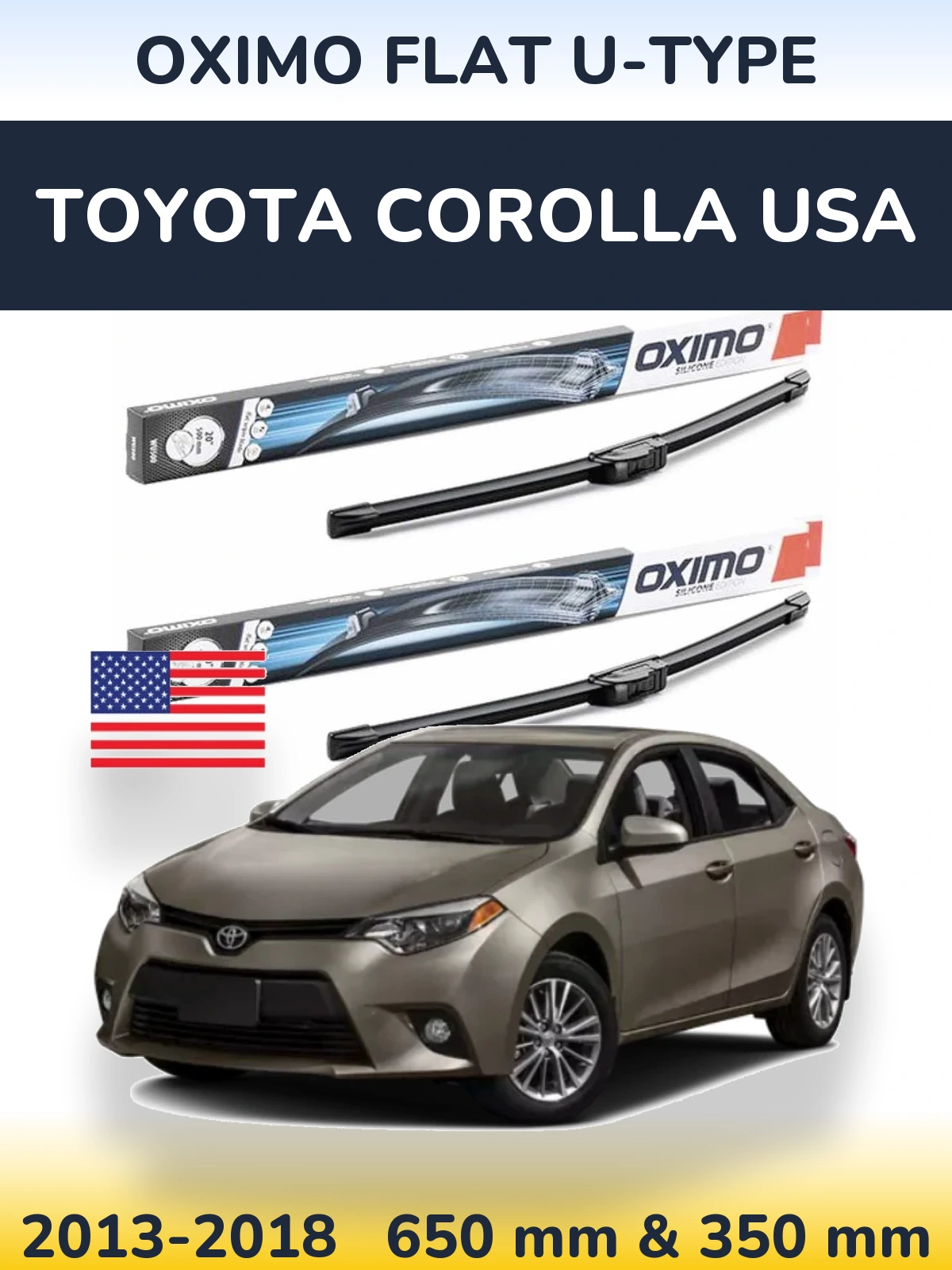 Front wiper blade set Oximo Flat U-type 650 & 350 мм for Toyota Corolla USA 2013-2018