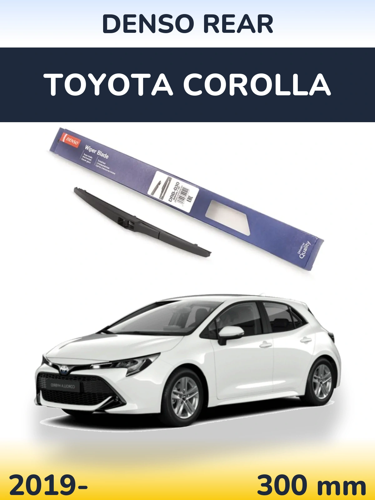 Задний дворник Denso Rear 300 мм для Toyota Corolla 2019-2026