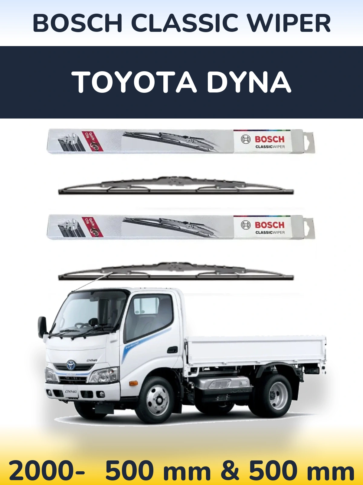 Комплект передних дворников BOSCH Classic Wiper 500 & 500 мм для Toyota Dyna 2000-2026