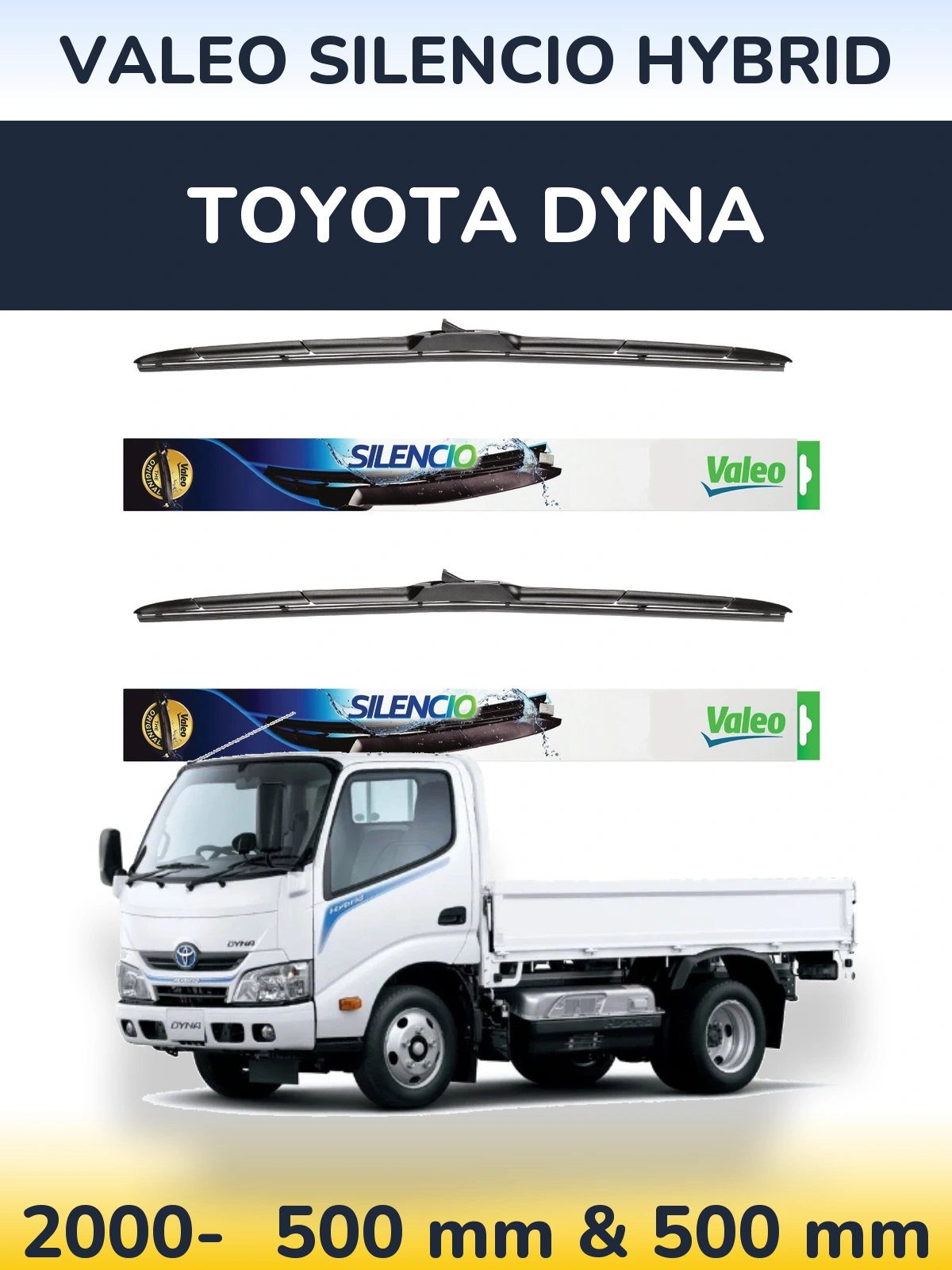 Комплект передних дворников Valeo Silencio Hybrid 500 & 500 мм для Toyota Dyna 2000-2026